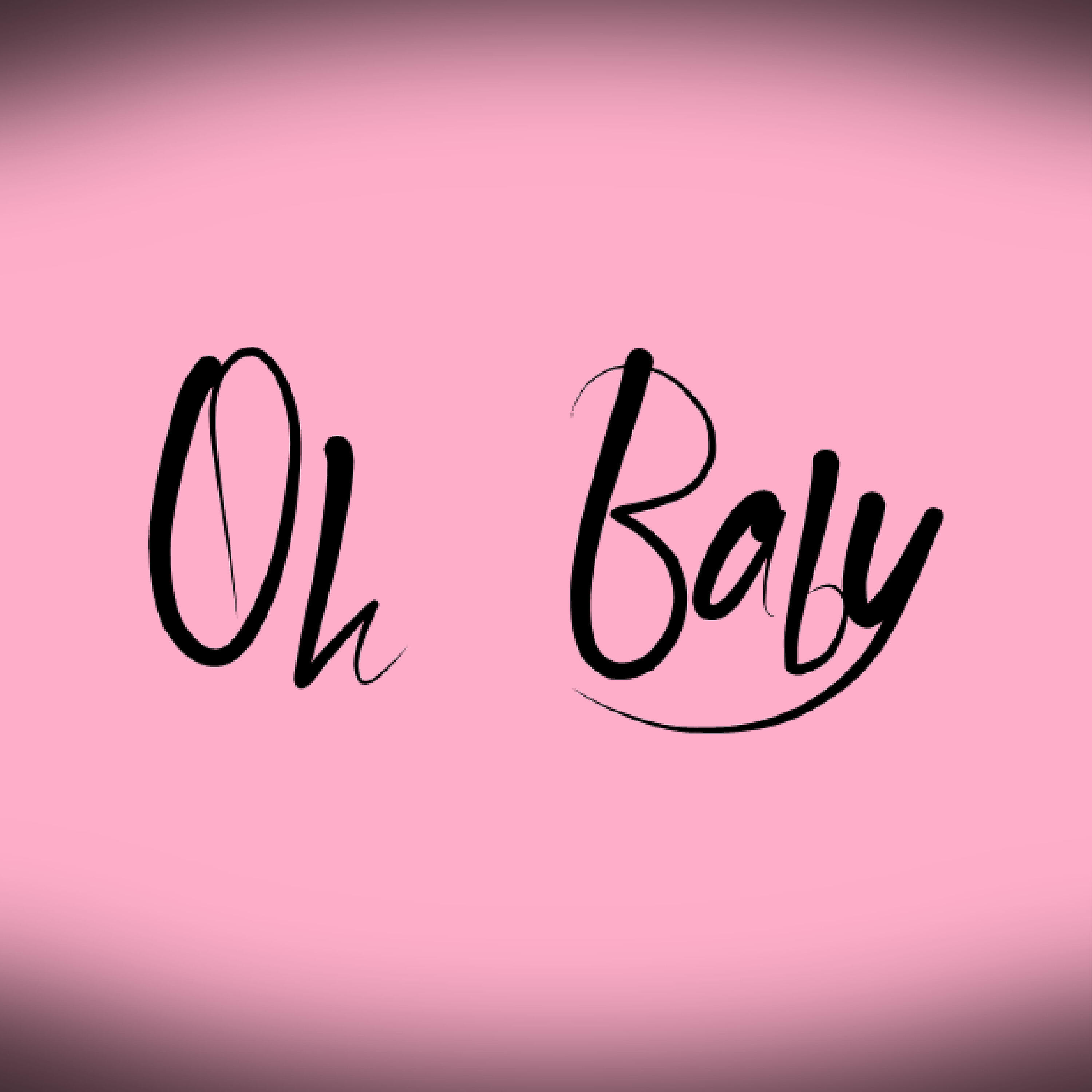 Релиз Oh Baby