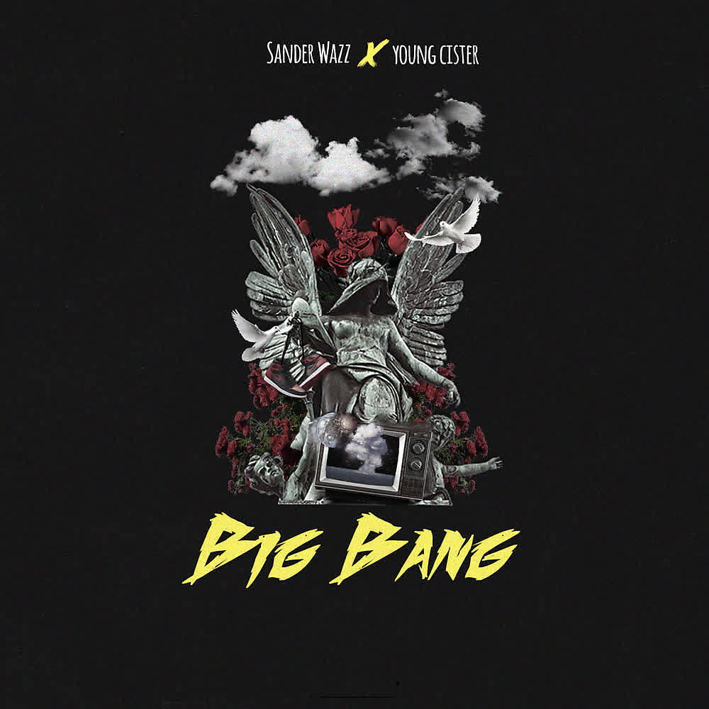 Скачать песню Sander Wazz, Young Cister - Big Bang бесплатно в MP3 для Android и iOS