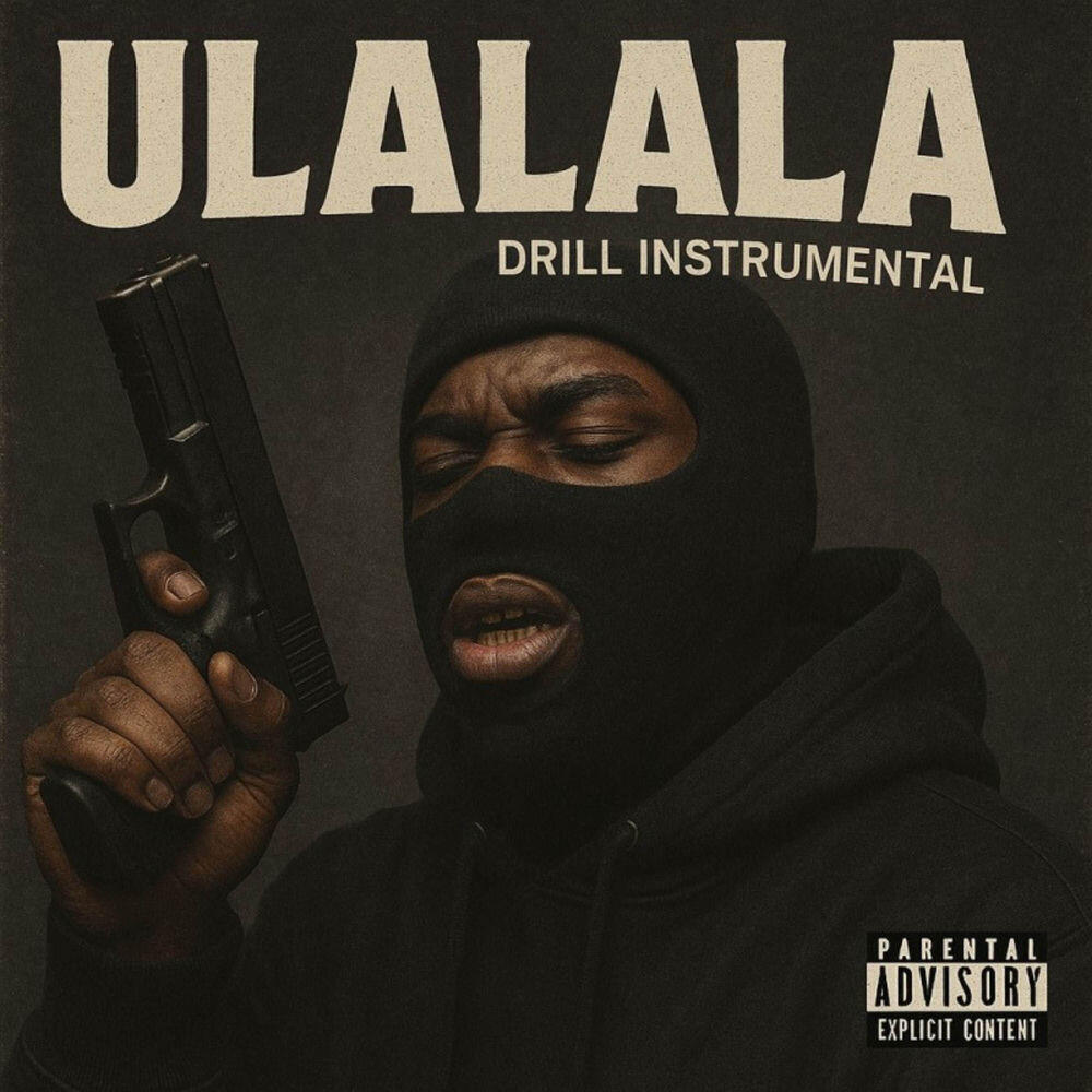 Релиз Ulalala (Drill Instrumental)