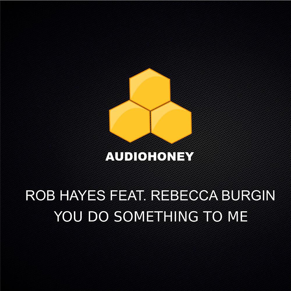 Релиз You Do Something to Me