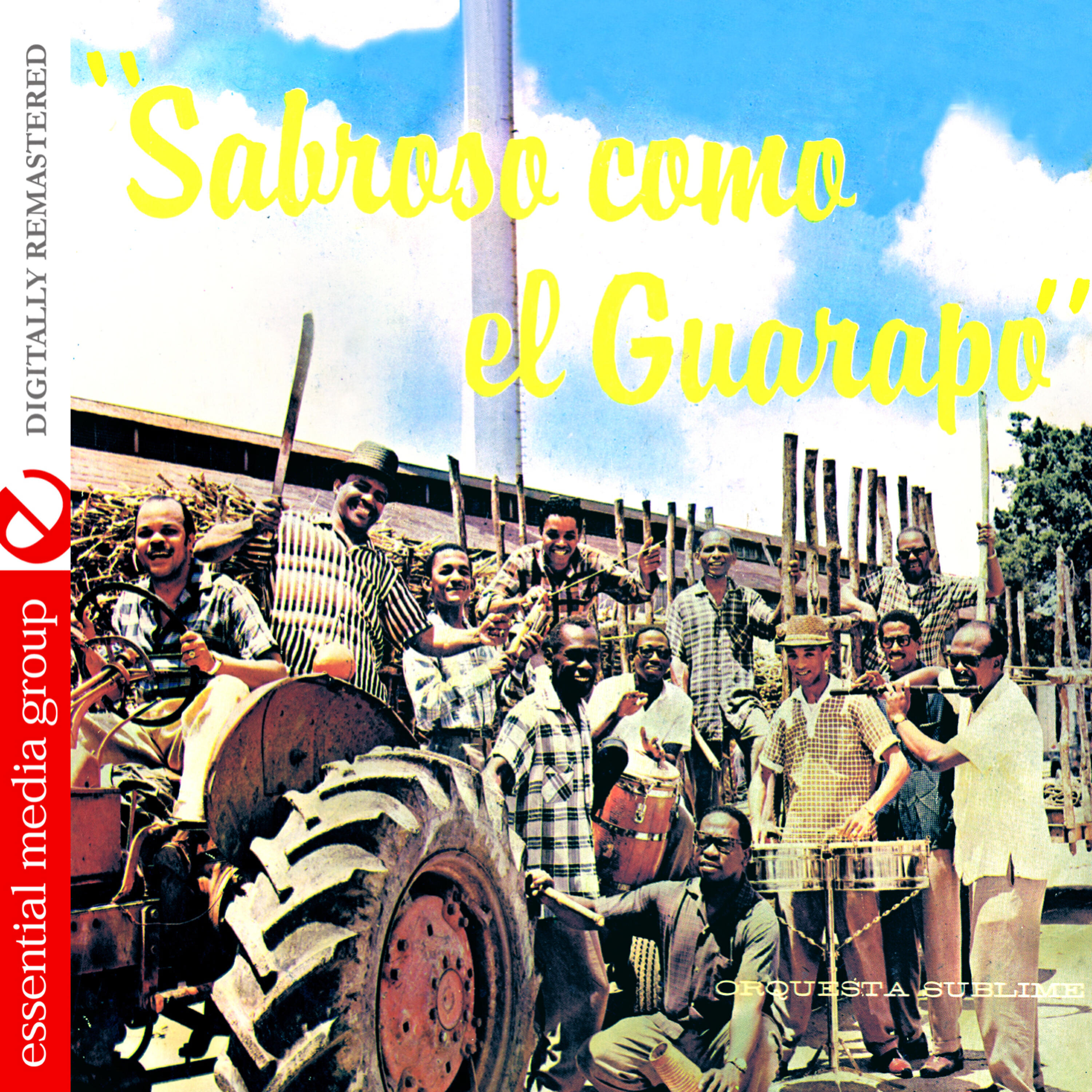 Релиз Sabroso Como El Guarapo (Digitally Remastered)