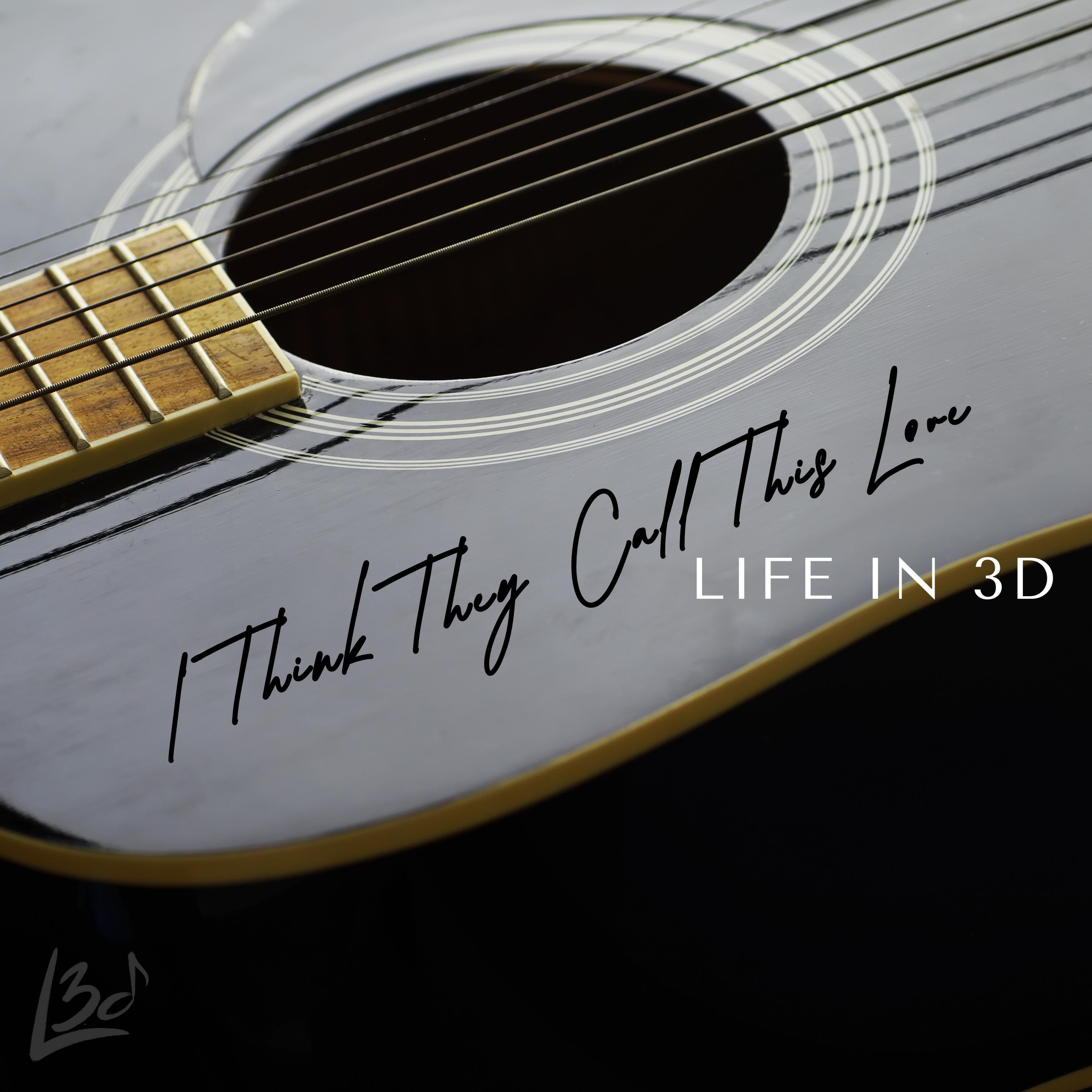 Релиз I Think They Call This Love