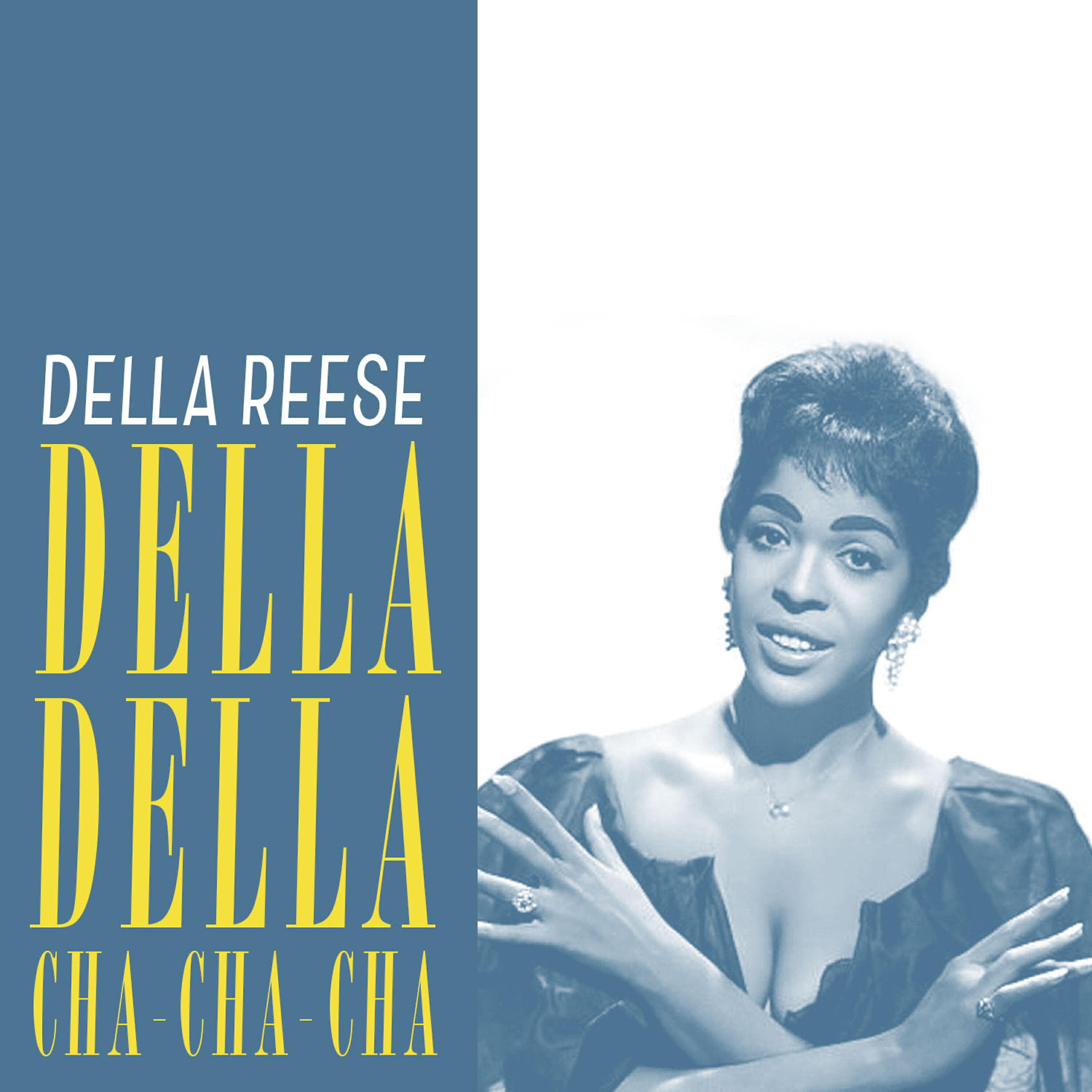 Релиз Della Della Cha-Cha-Cha