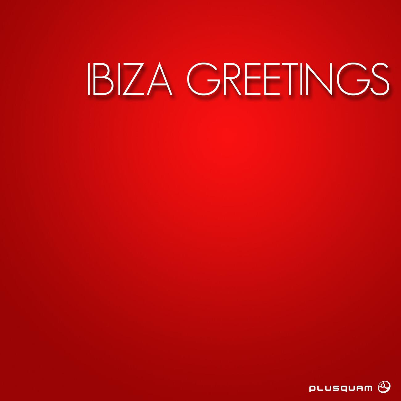 Релиз Ibiza Greetings