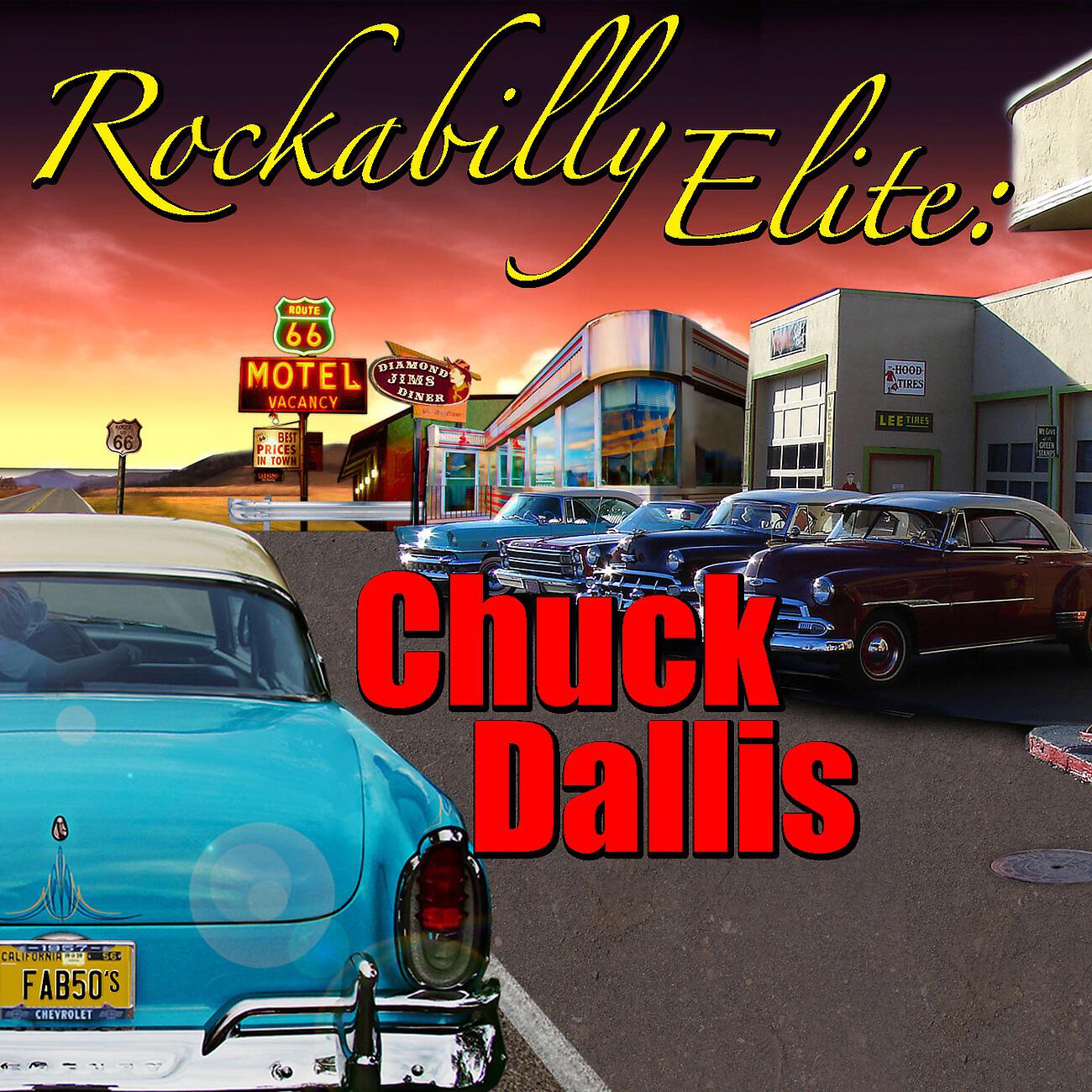 Релиз Rockabilly Elite: Chuck Dallis