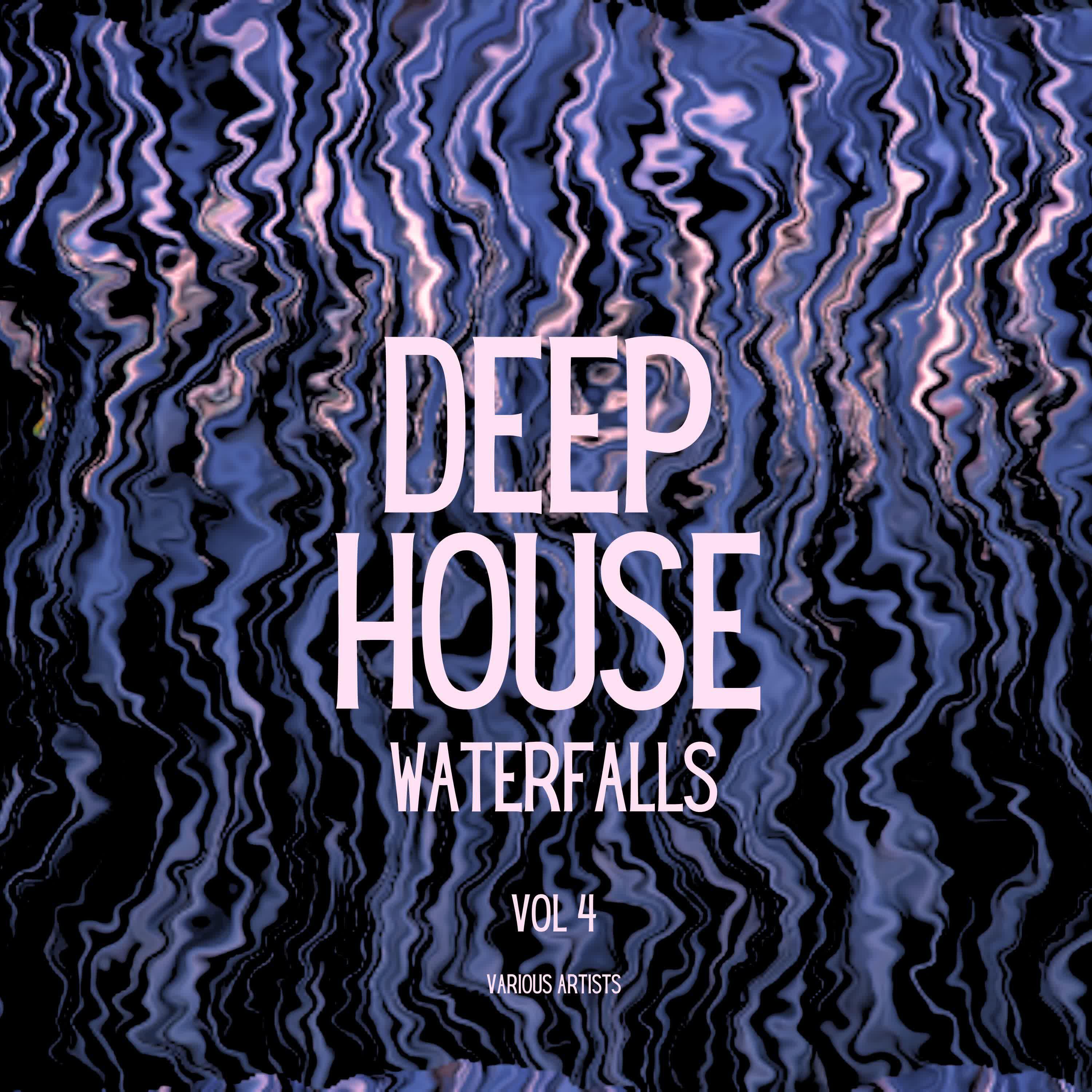 Релиз Deep-House Waterfalls, Vol. 4