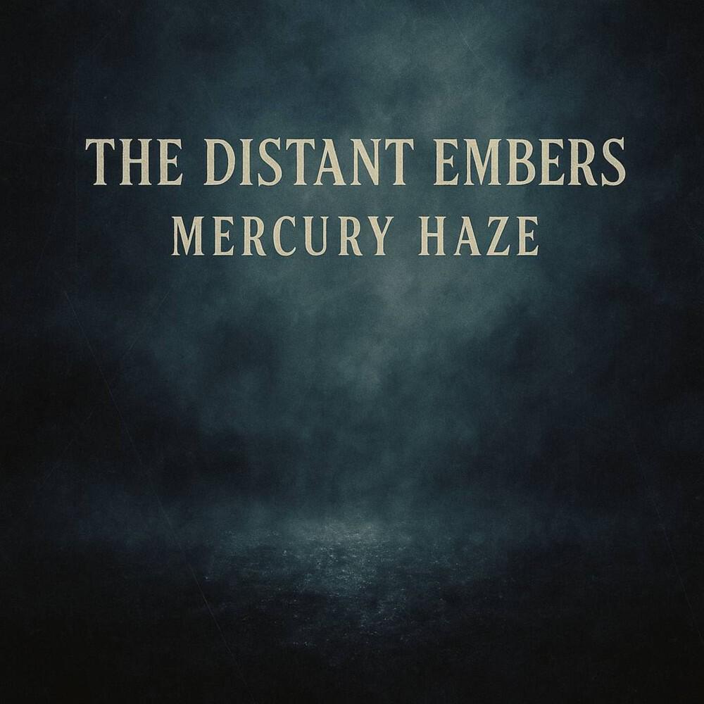 The Distant Embers