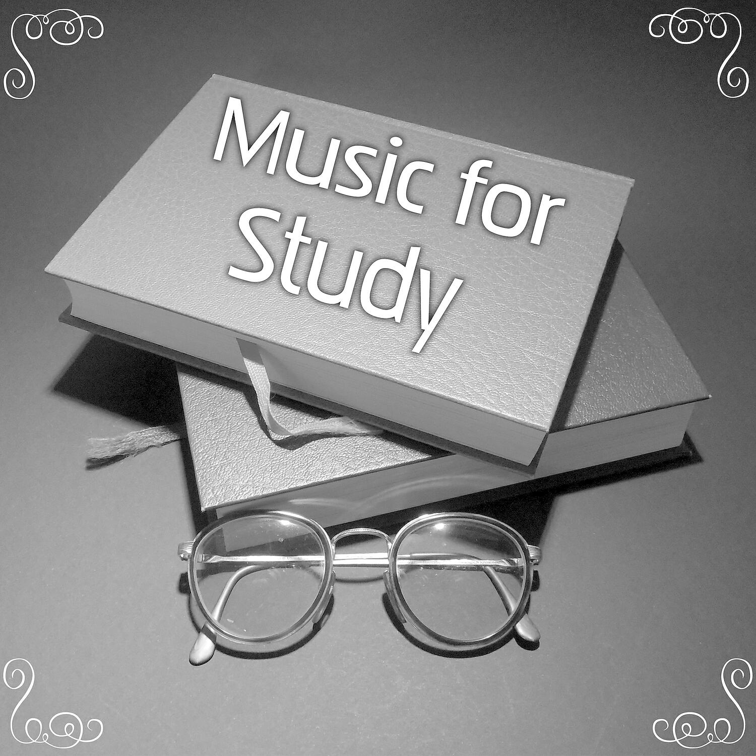 Постер альбома Music for Study – Better Memory, Concentration Songs, Focus in the Task