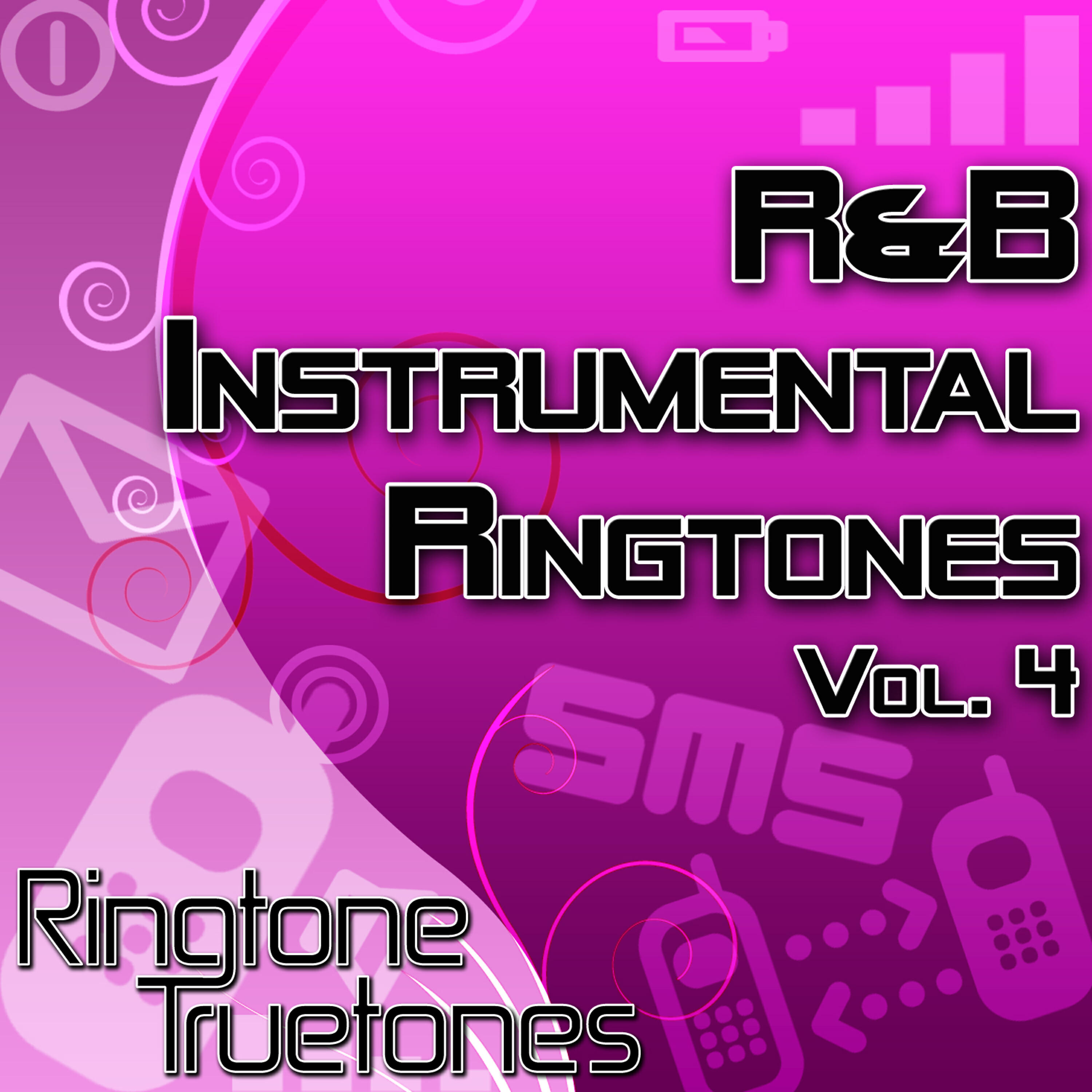 Релиз R&B Instrumental Ringtones Vol. 4 - The Greatest R&B Ringtone Hits