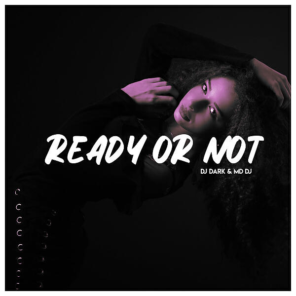 Постер альбома Ready or not