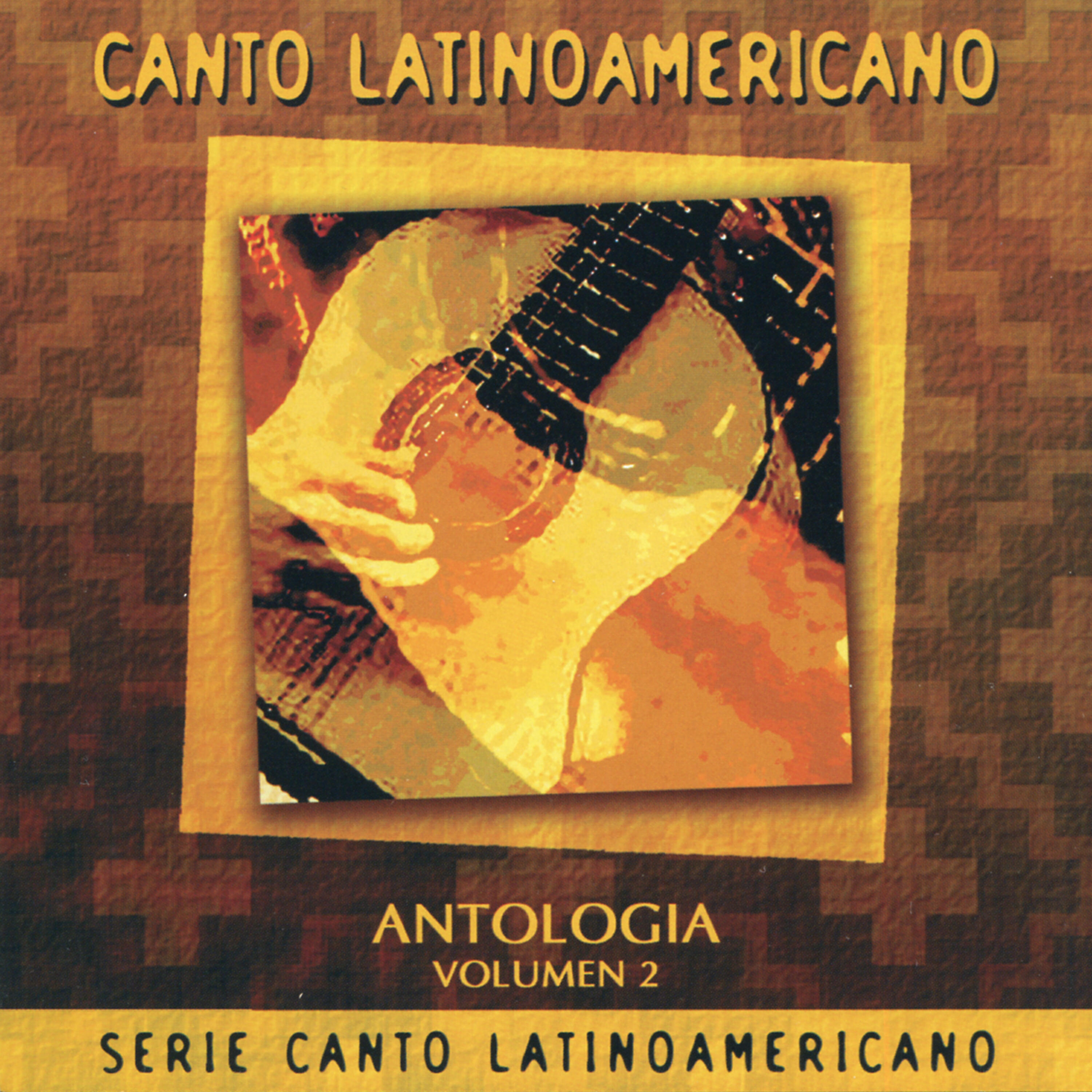 Релиз Canto Latinoamericano, Vol. 2