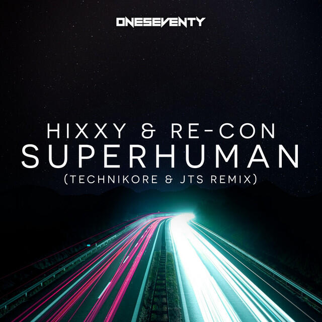 Релиз Superhuman (Technikore & JTS Remix)