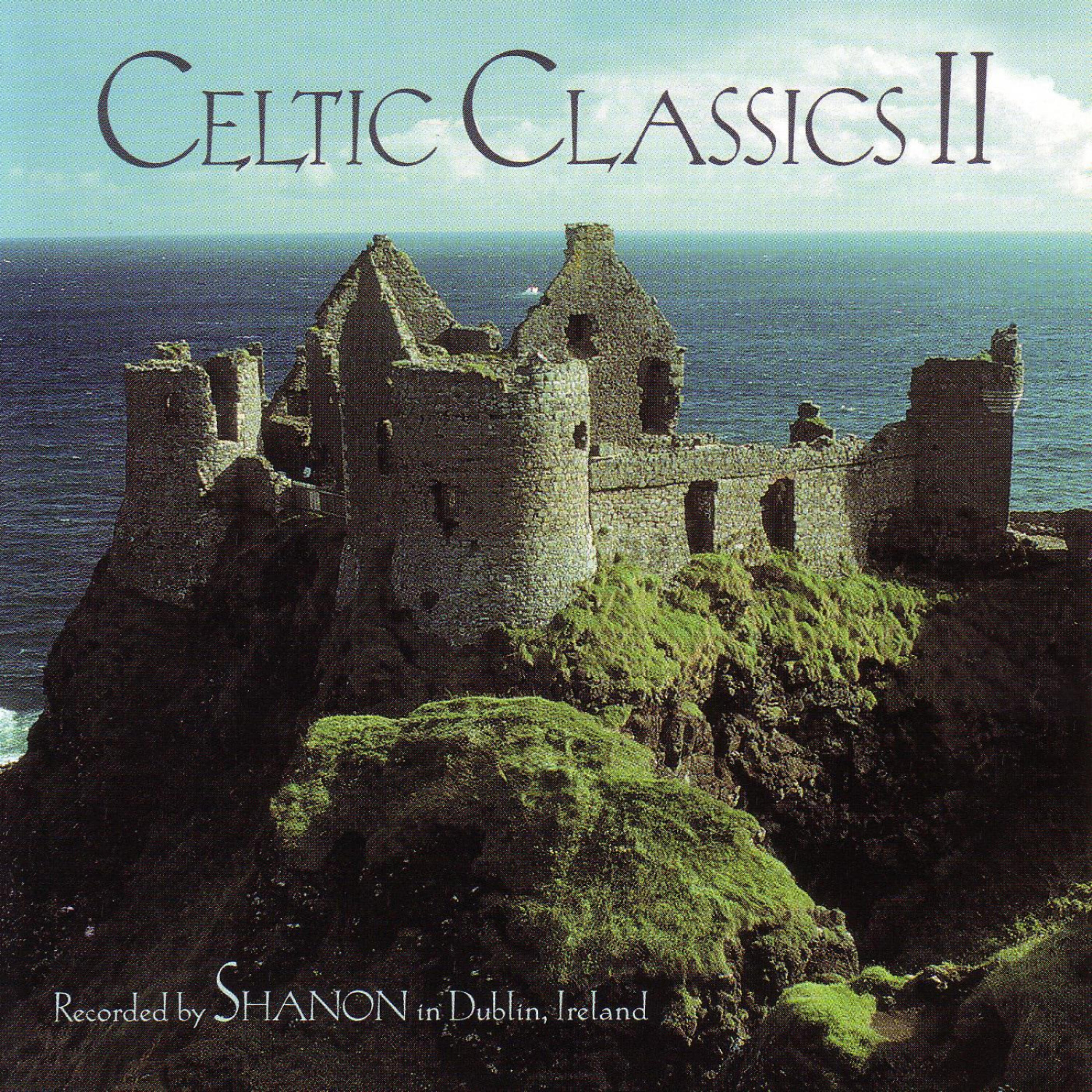 Постер альбома Celtic Classics II