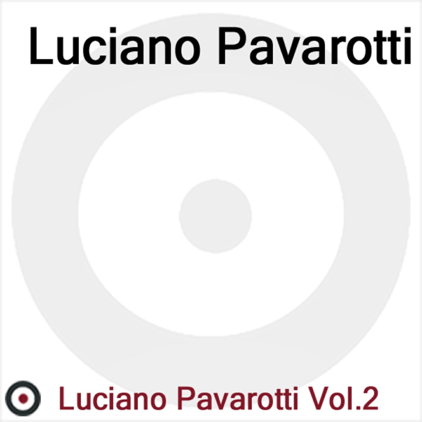 Постер альбома Luciano Pavarotti, Vol. 2