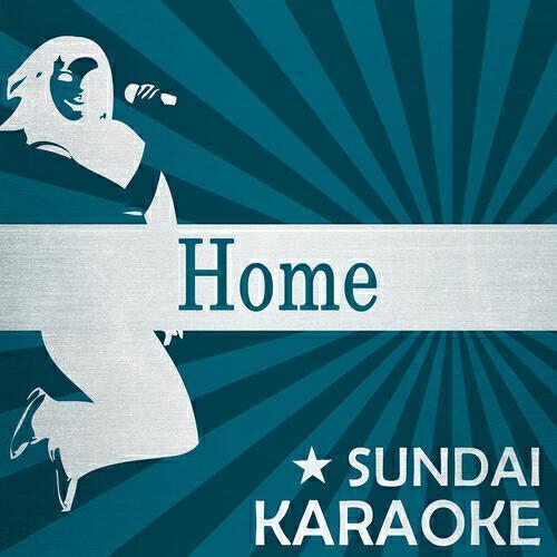 Релиз Home (Karaoke Version)