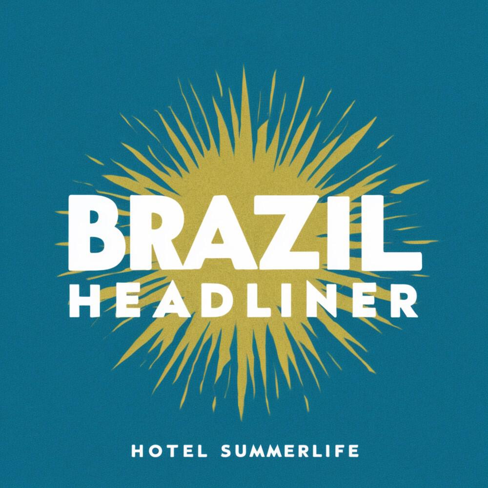 Brazil Headliner