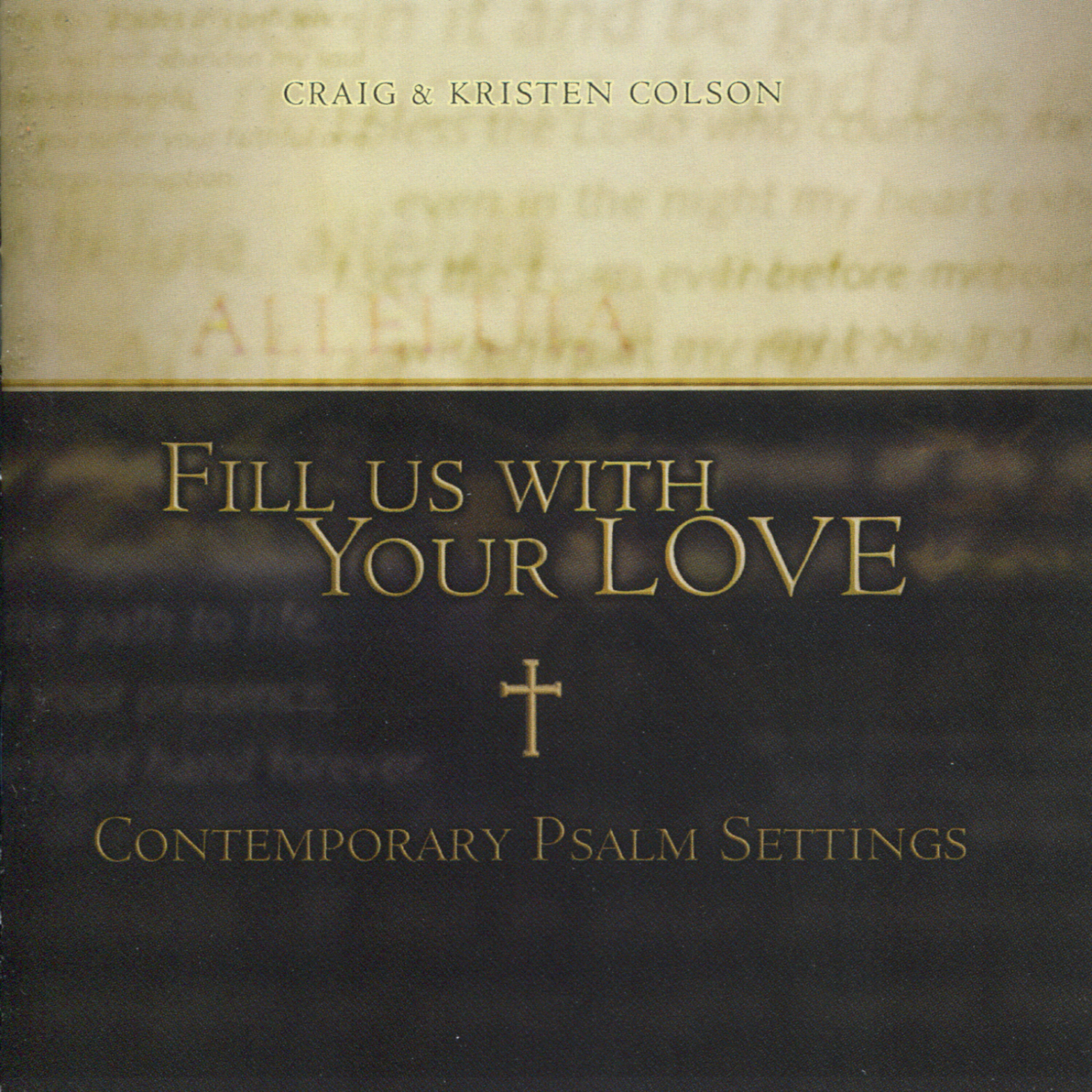Релиз Fill Us With Your Love: Contemporary Psalm Settings