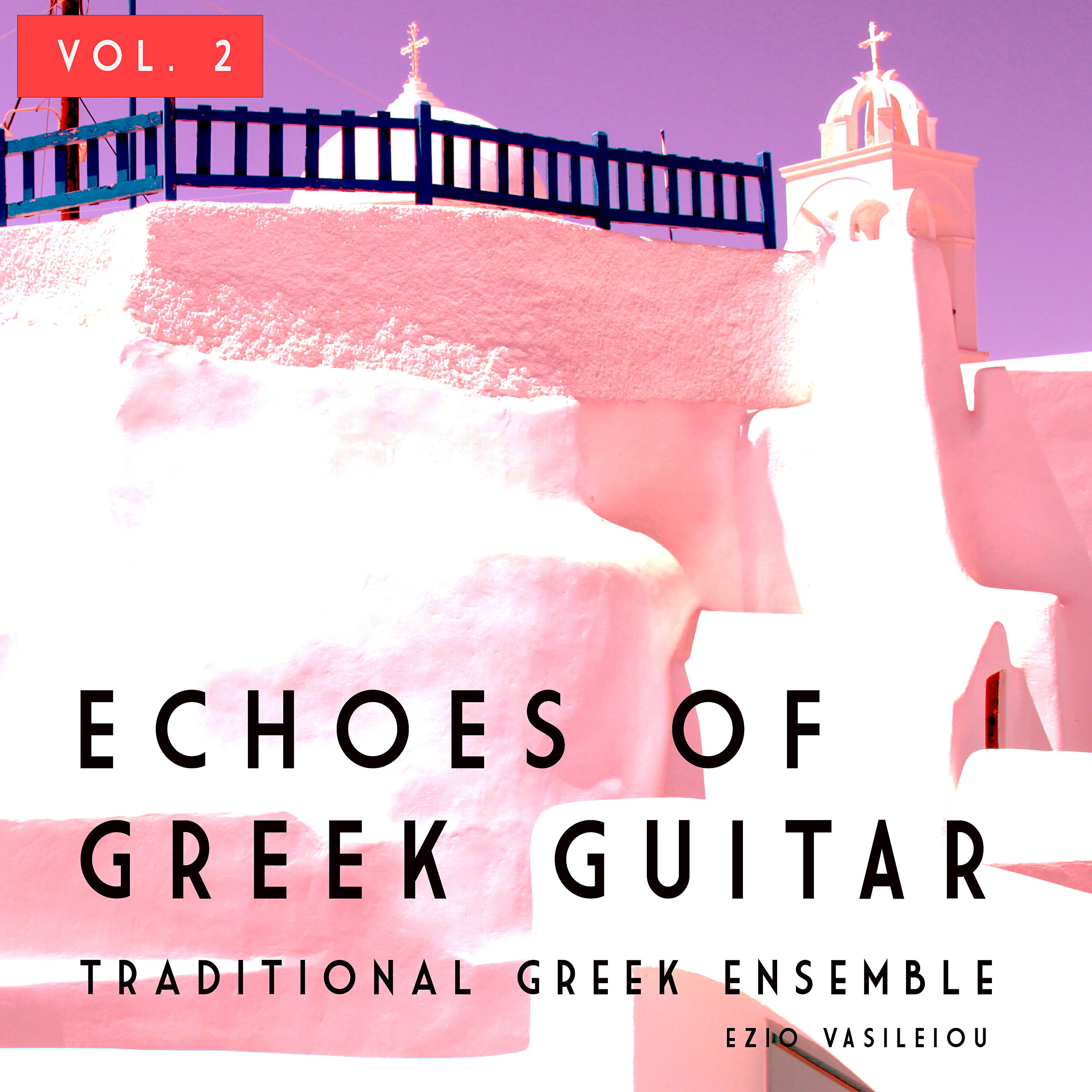 Релиз Echoes Of Greek Guitar, Vol. 2