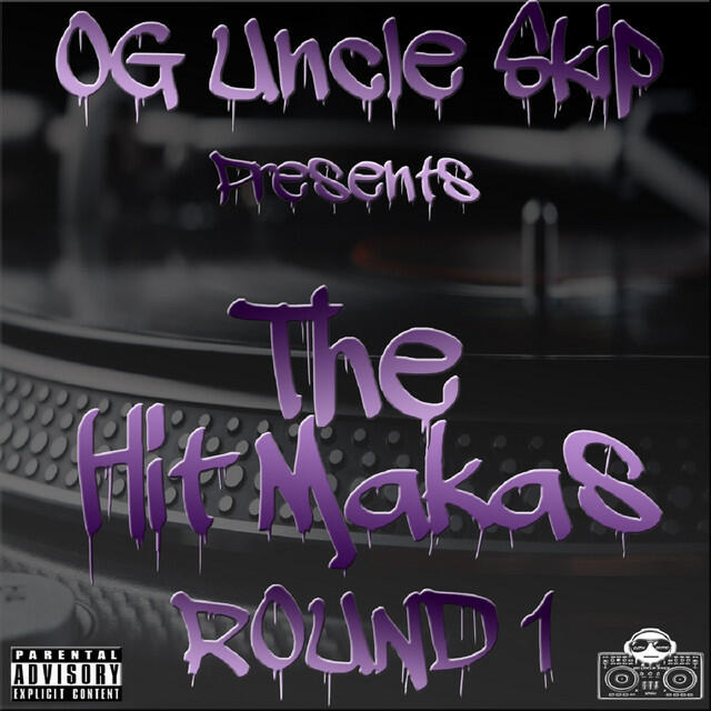 Постер альбома DJ OG Uncle Skip Presents: The Hitmaka Series Vol. 1