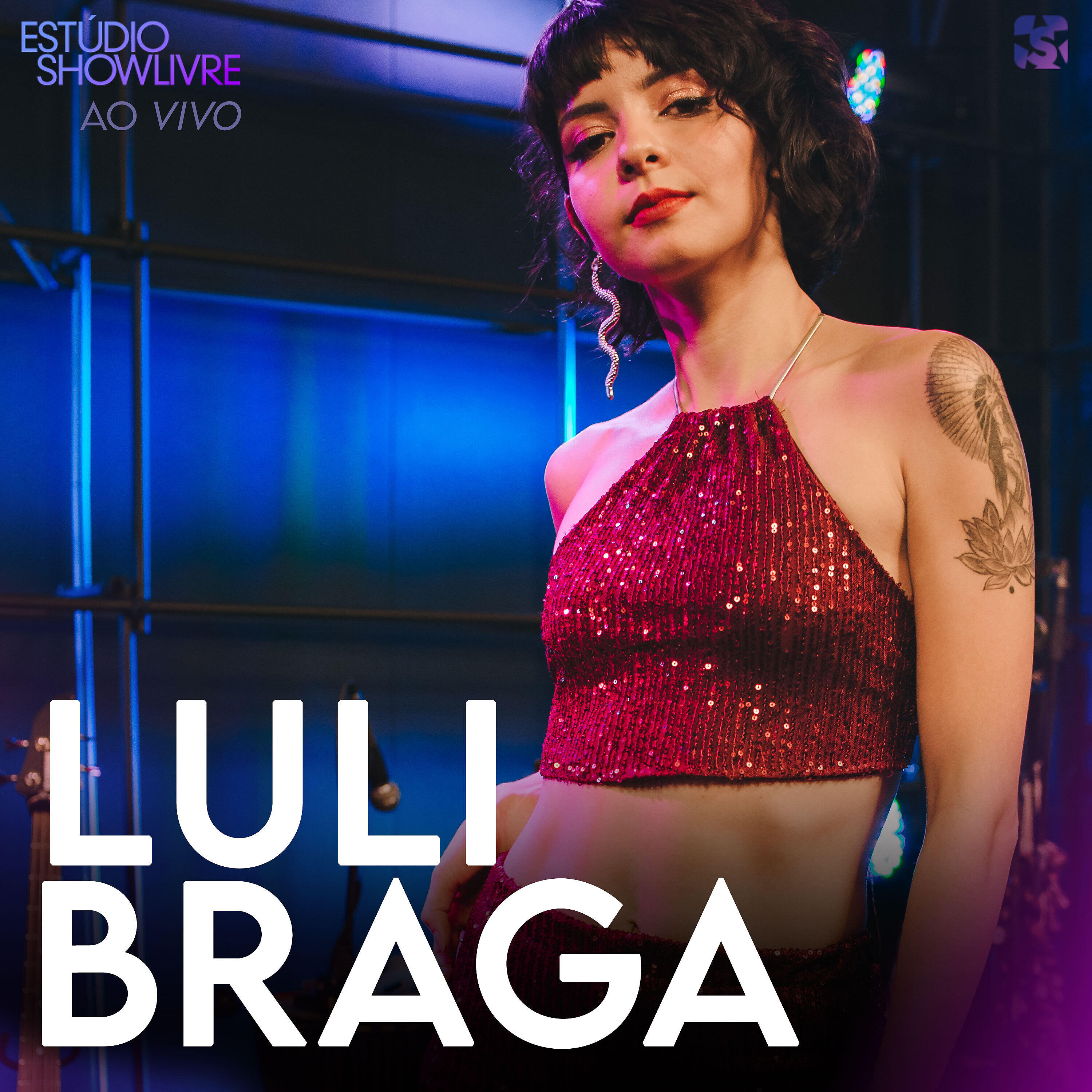 Релиз Luli Braga no Estúdio Showlivre (Ao Vivo)