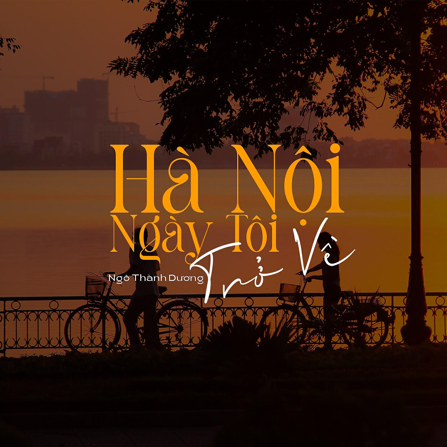 Релиз Hà Nội Ngày Tôi Trở Về