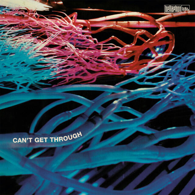 Релиз Can't Get Through (Remastered)