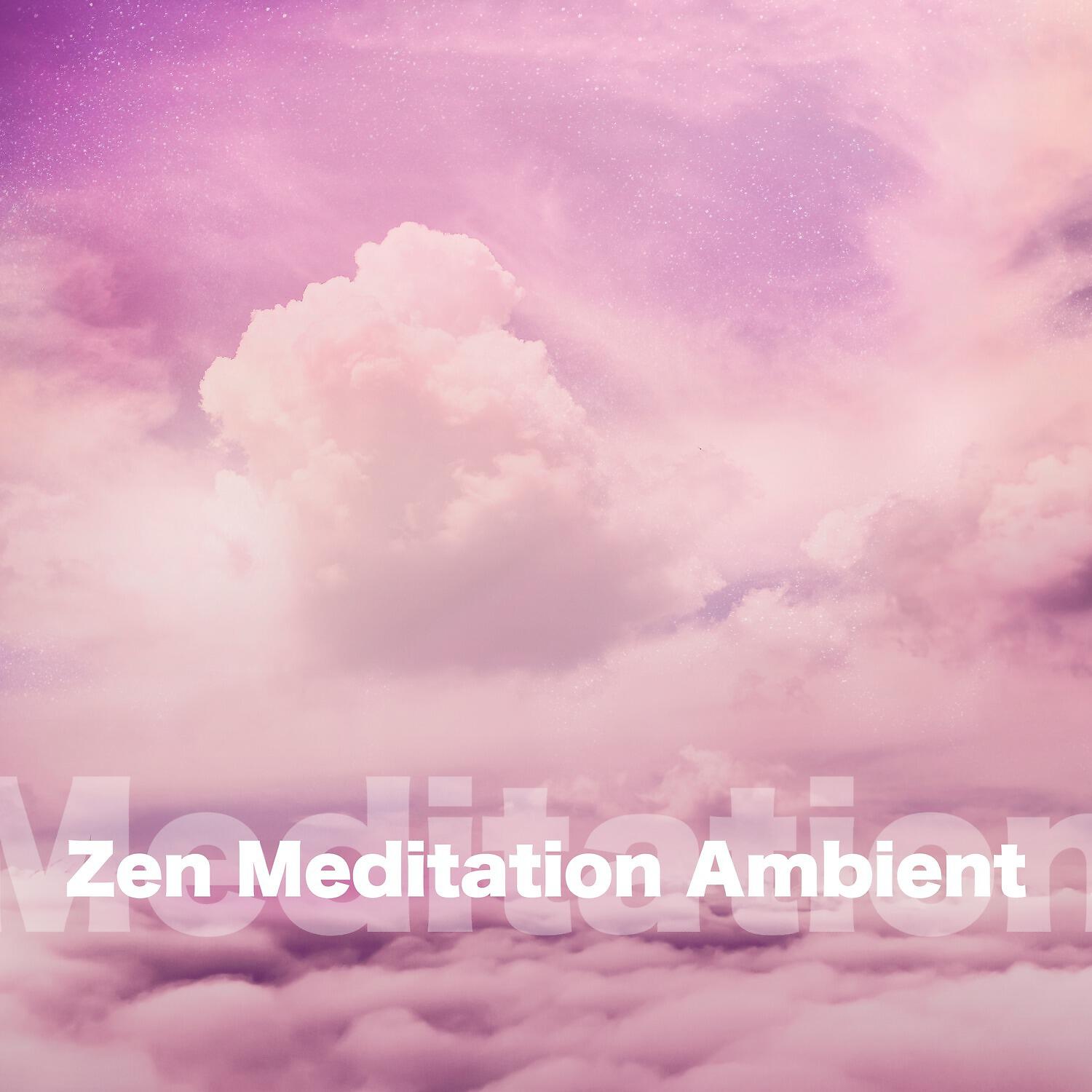 Релиз Zen Meditation Ambient