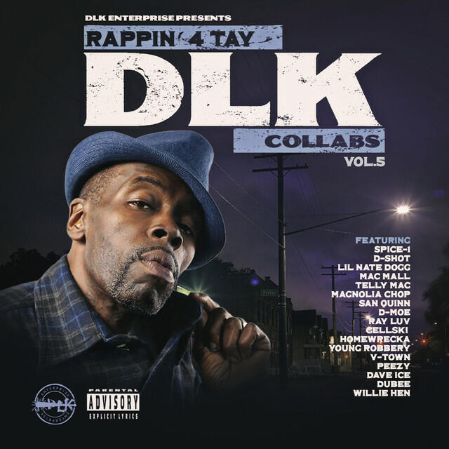 Релиз Dlk Enterprise Presents Rappin 4-Tay "Dlk Collabs", Vol. 5