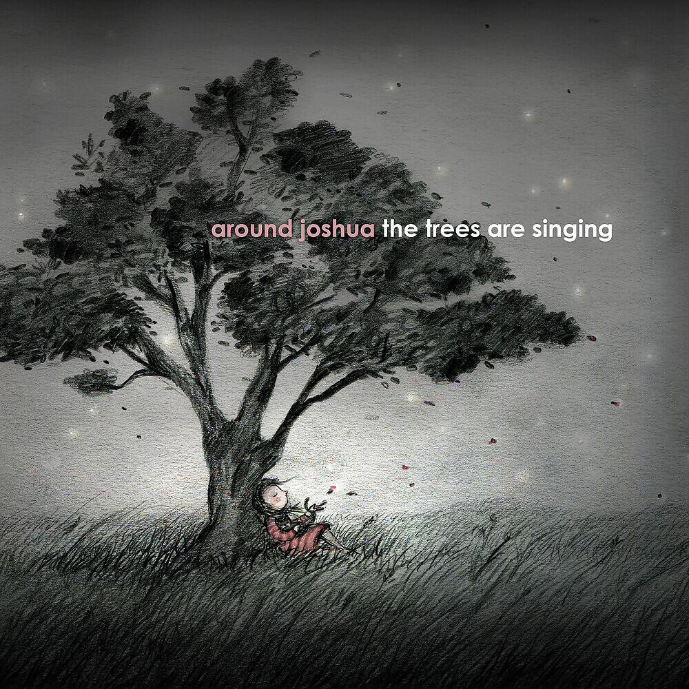 Релиз The Trees are Singing