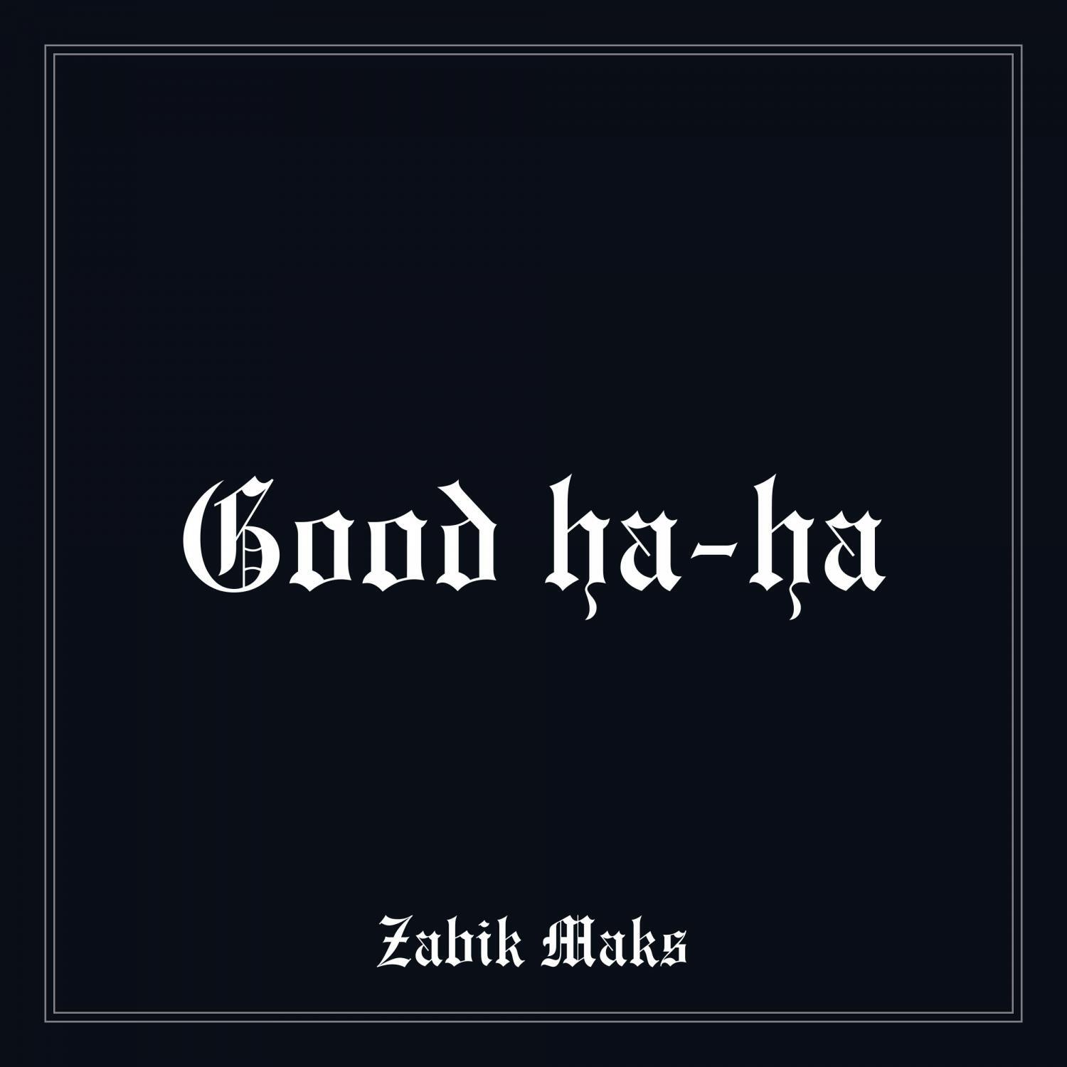 Релиз Good ha-ha