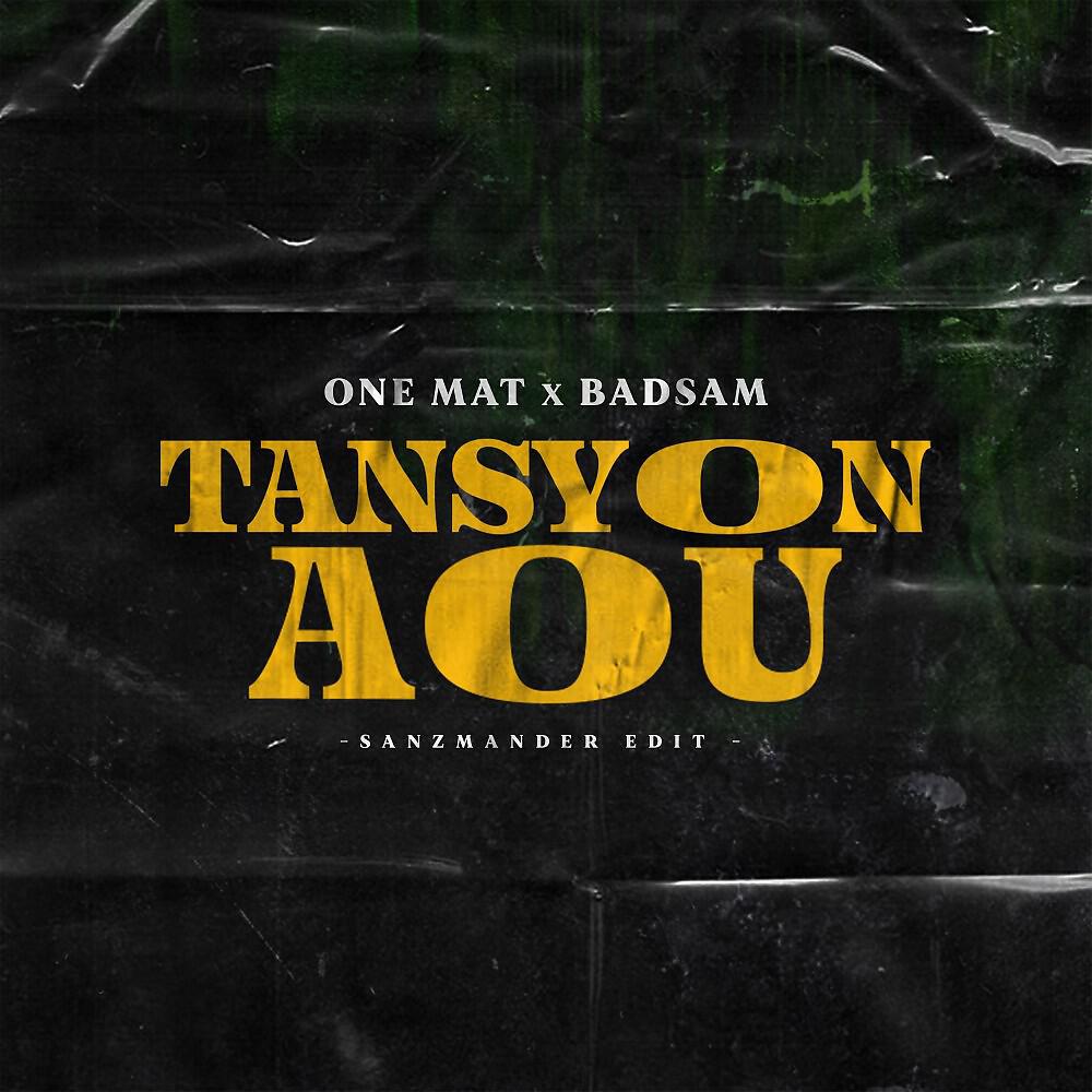 Релиз Tansyon aou (Sanzmandèr Edit)