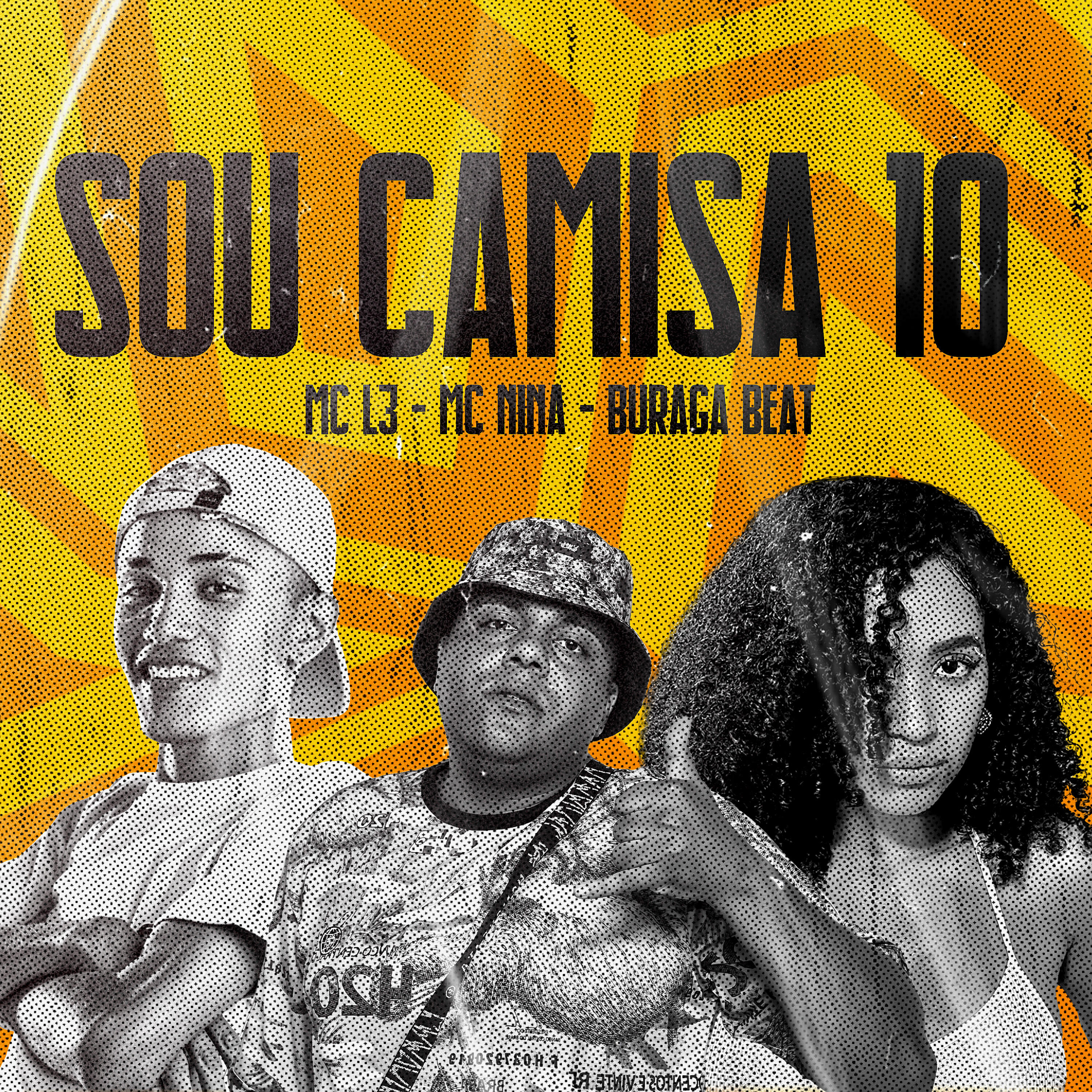 Скачать песню Buraga Beat, mc l3, MC Nina - Sou Camisa 10 бесплатно в MP3 для Android и iOS