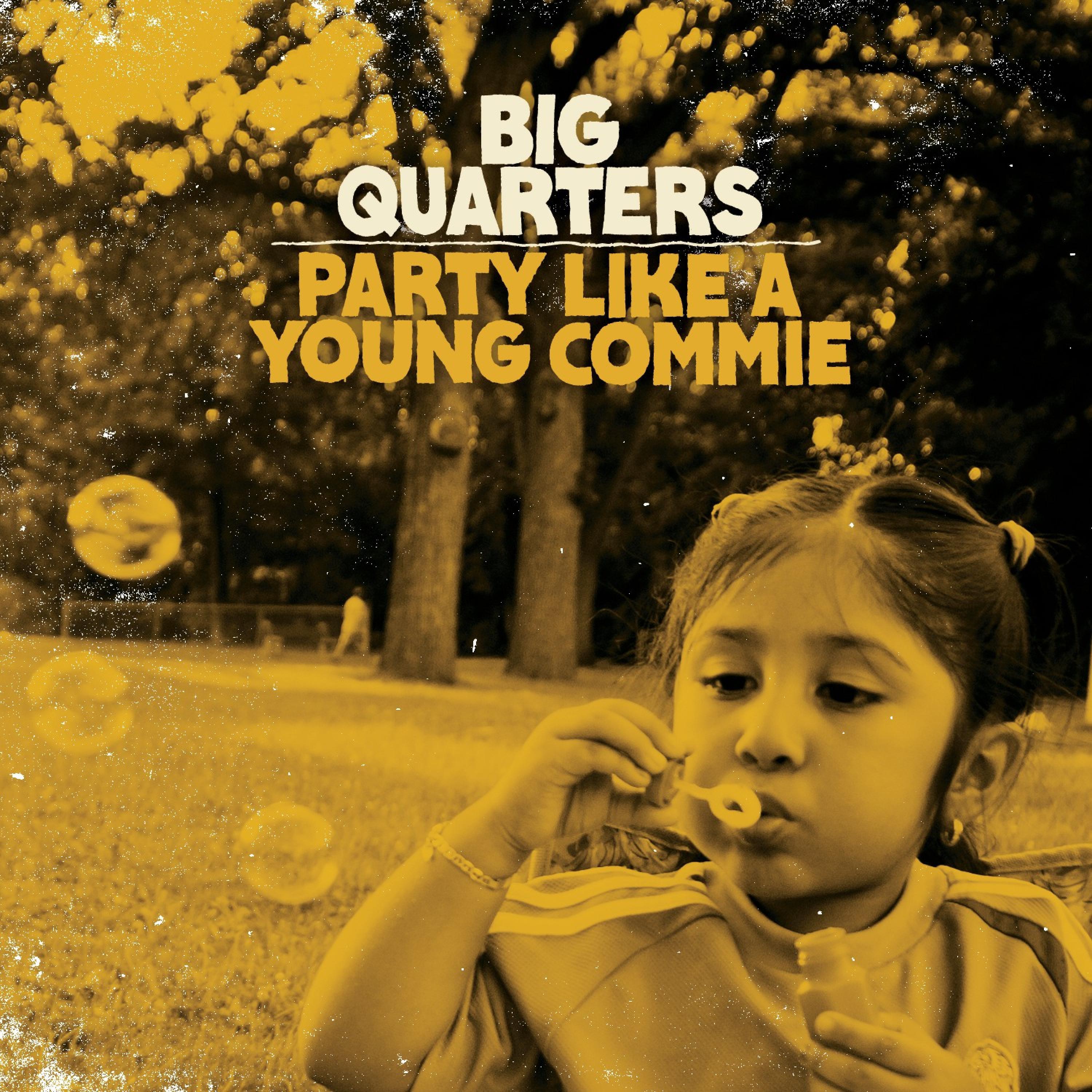 Релиз Party Like A Young Commie