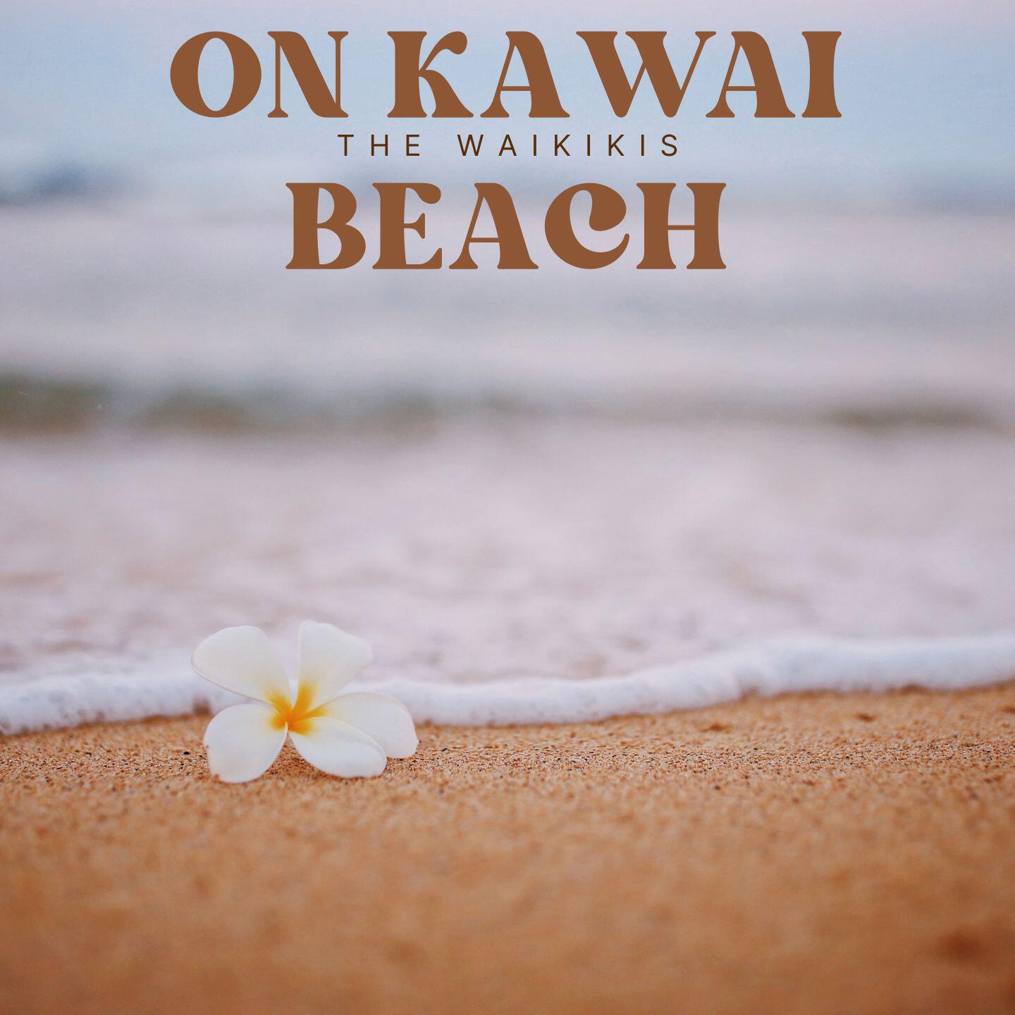 Релиз On Kawai Beach - The Waikikis