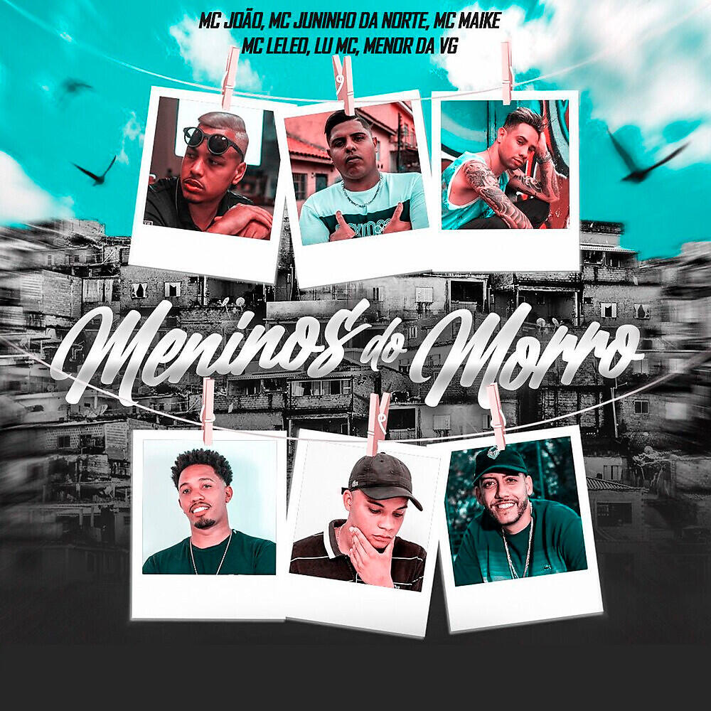 Релиз Meninos do Morro