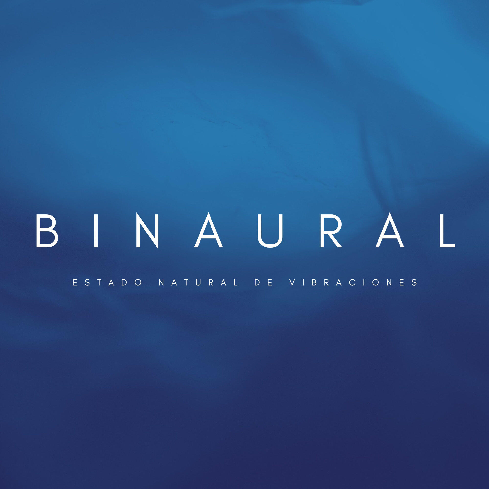 Релиз Binaural: Estado Natural De Vibraciones