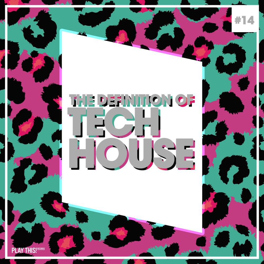 Релиз The Definition of Tech House, Vol. 14