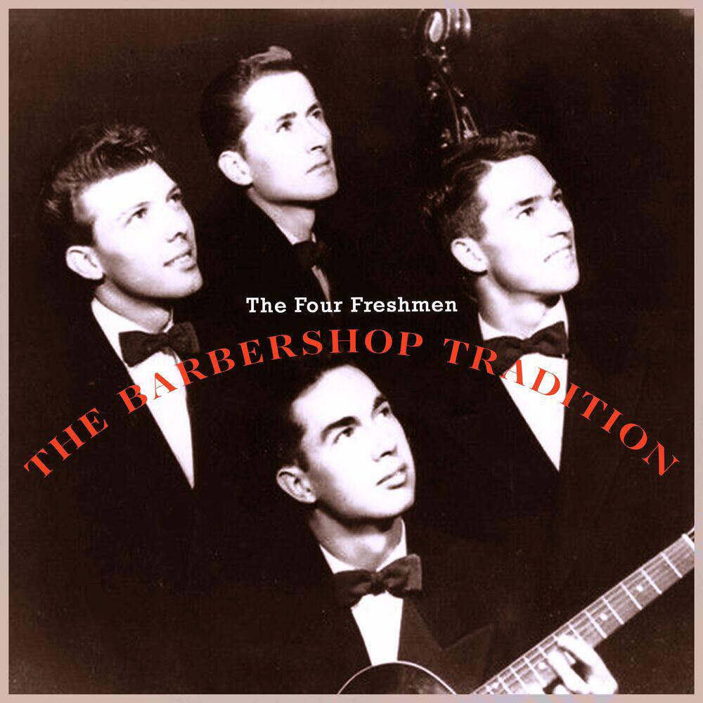 Релиз The Barbershop Tradition