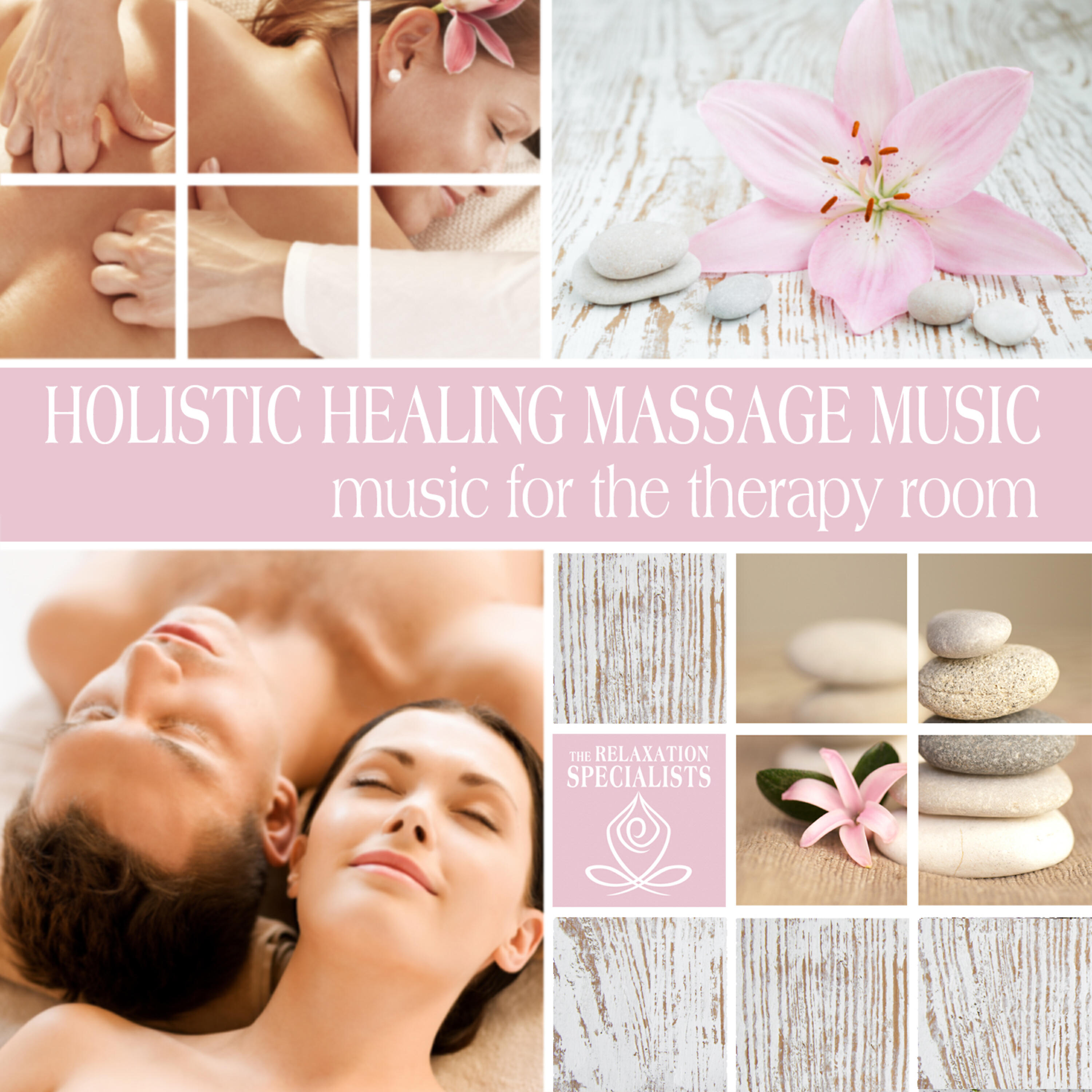 Релиз Holistic Healing Massage Music: Music for the Therapy Room