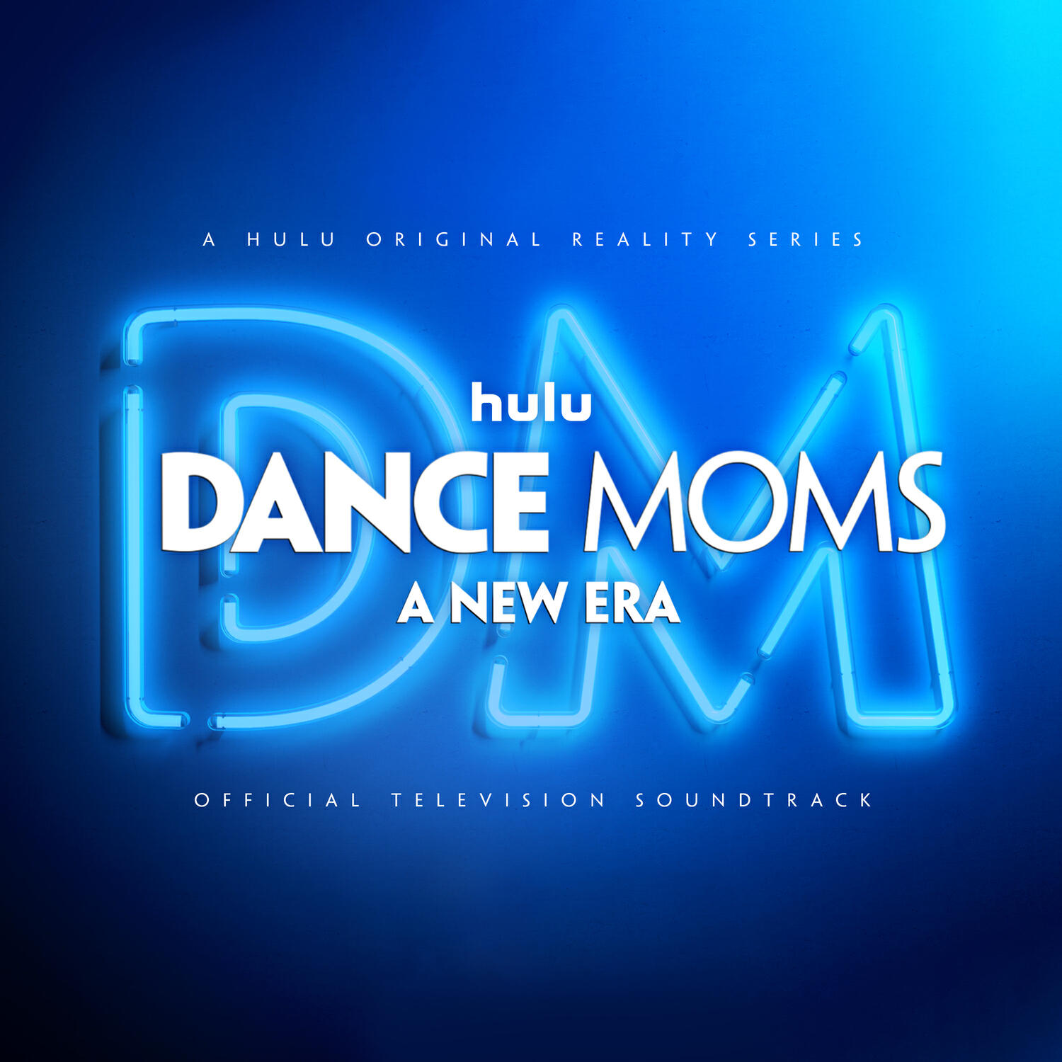 Релиз Dance Moms: A New Era (Official Television Soundtrack)