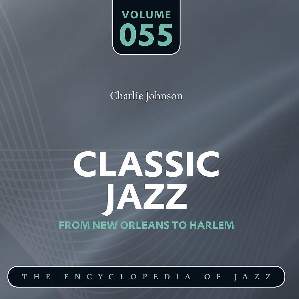 Релиз Classic Jazz - The Encyclopedia of Jazz - From New Orleans to Harlem, Vol. 55