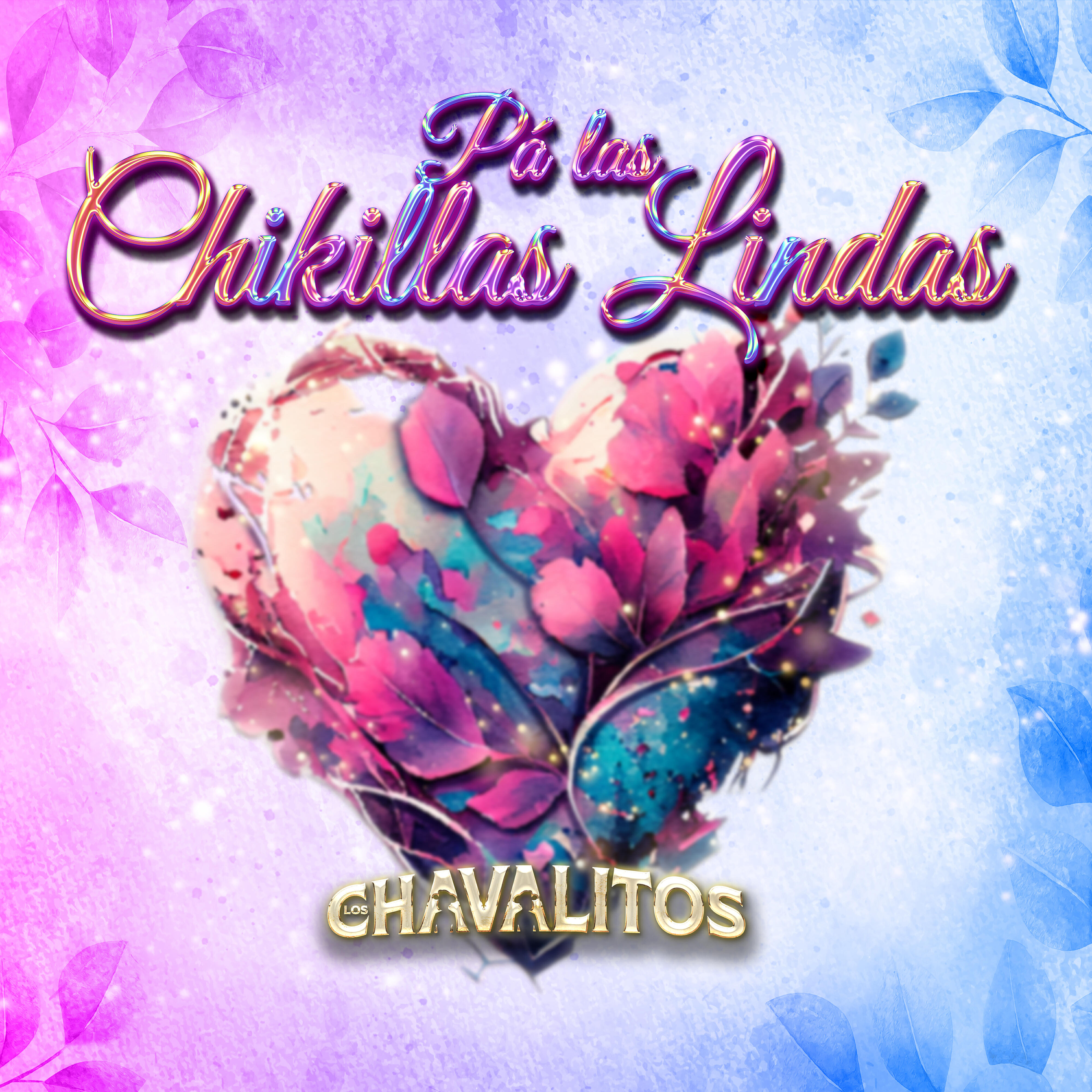 Релиз Pa' Las Chikillas Lindas (En Vivo)