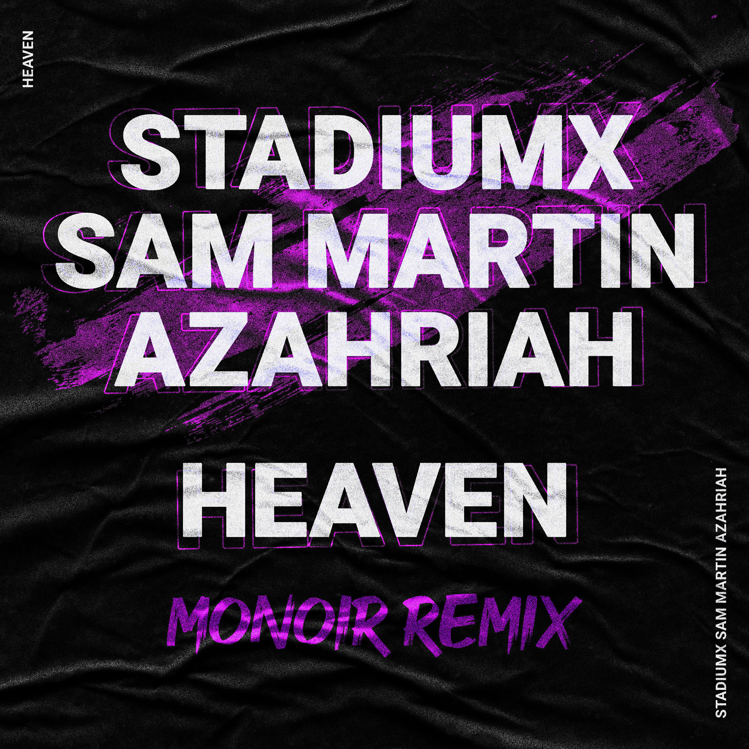 Релиз Heaven (Monoir Remix)