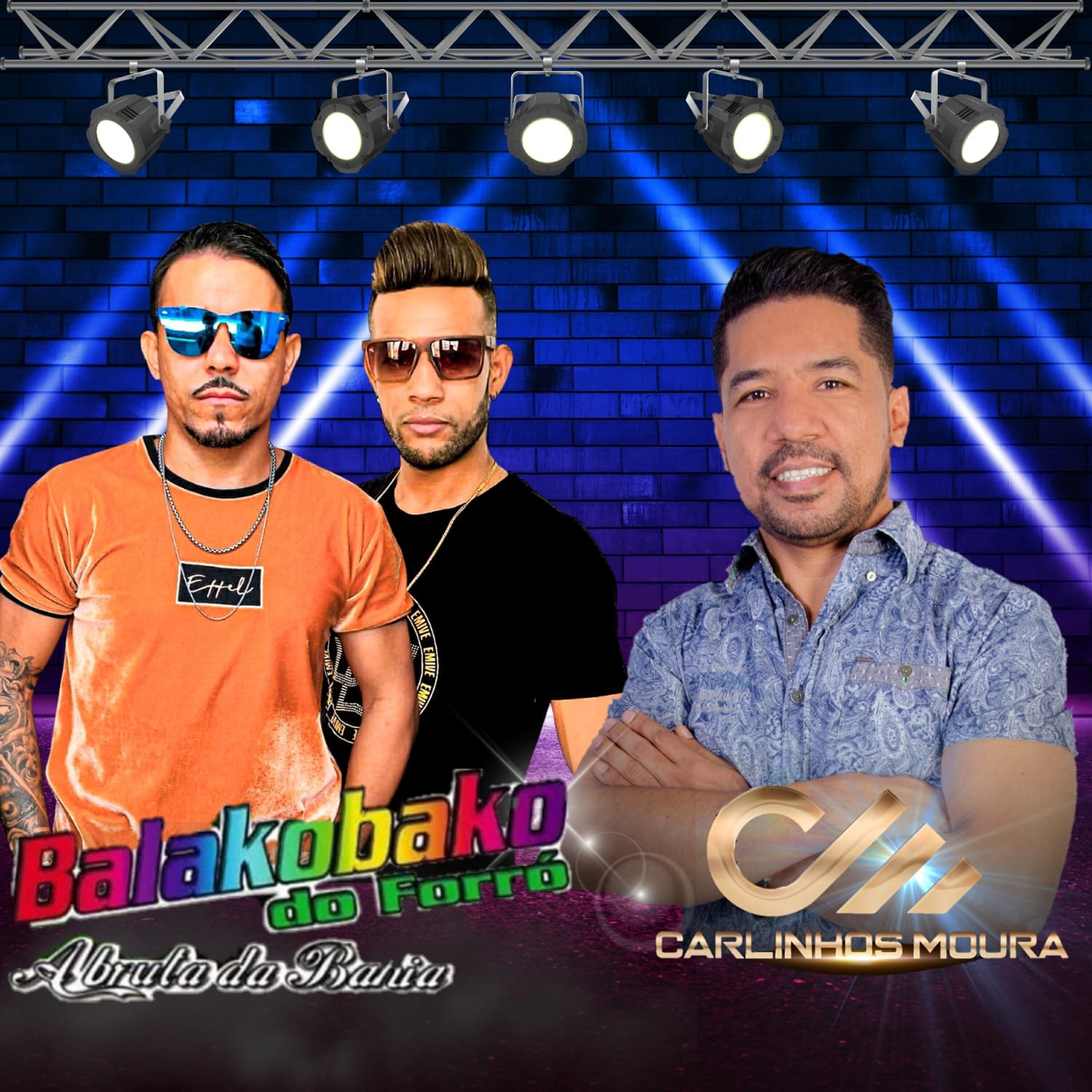 BALAKOBAKO DO FORRÓ A BRUTA DA BAHIA