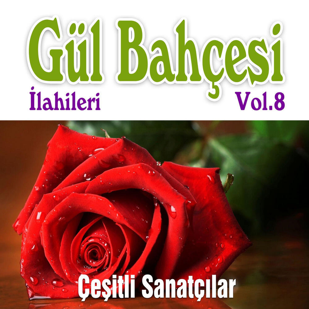Релиз Gül Bahçesi İlahileri. Vol.8