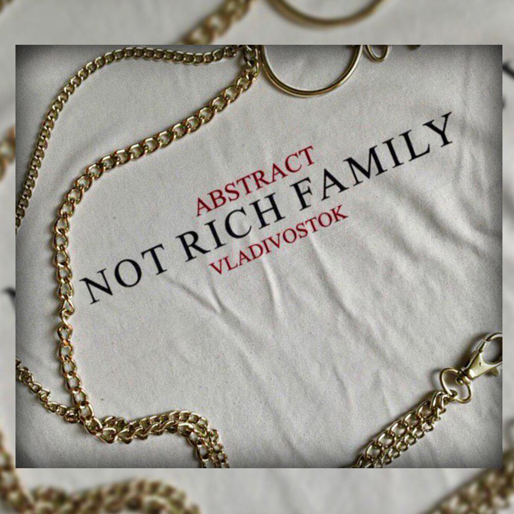 Релиз Not Rich Family