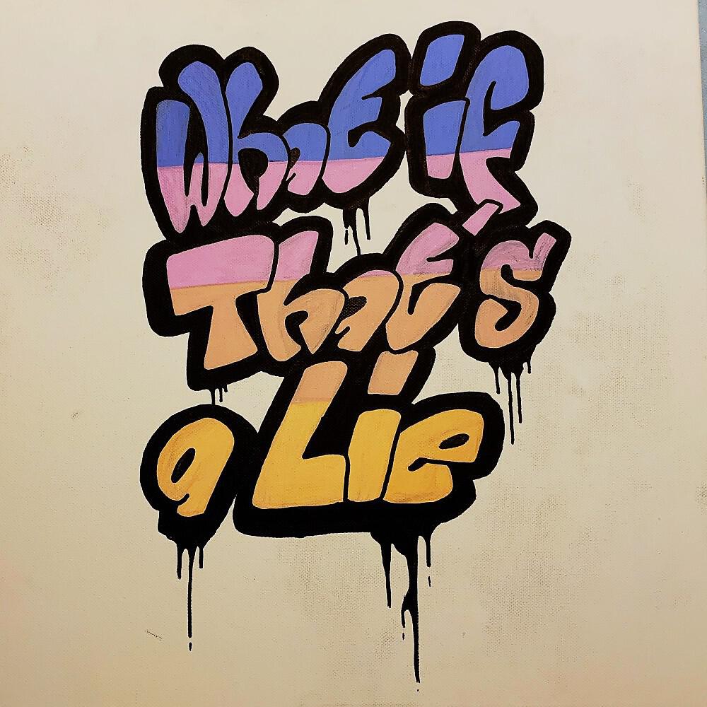 Релиз What If That's a Lie?