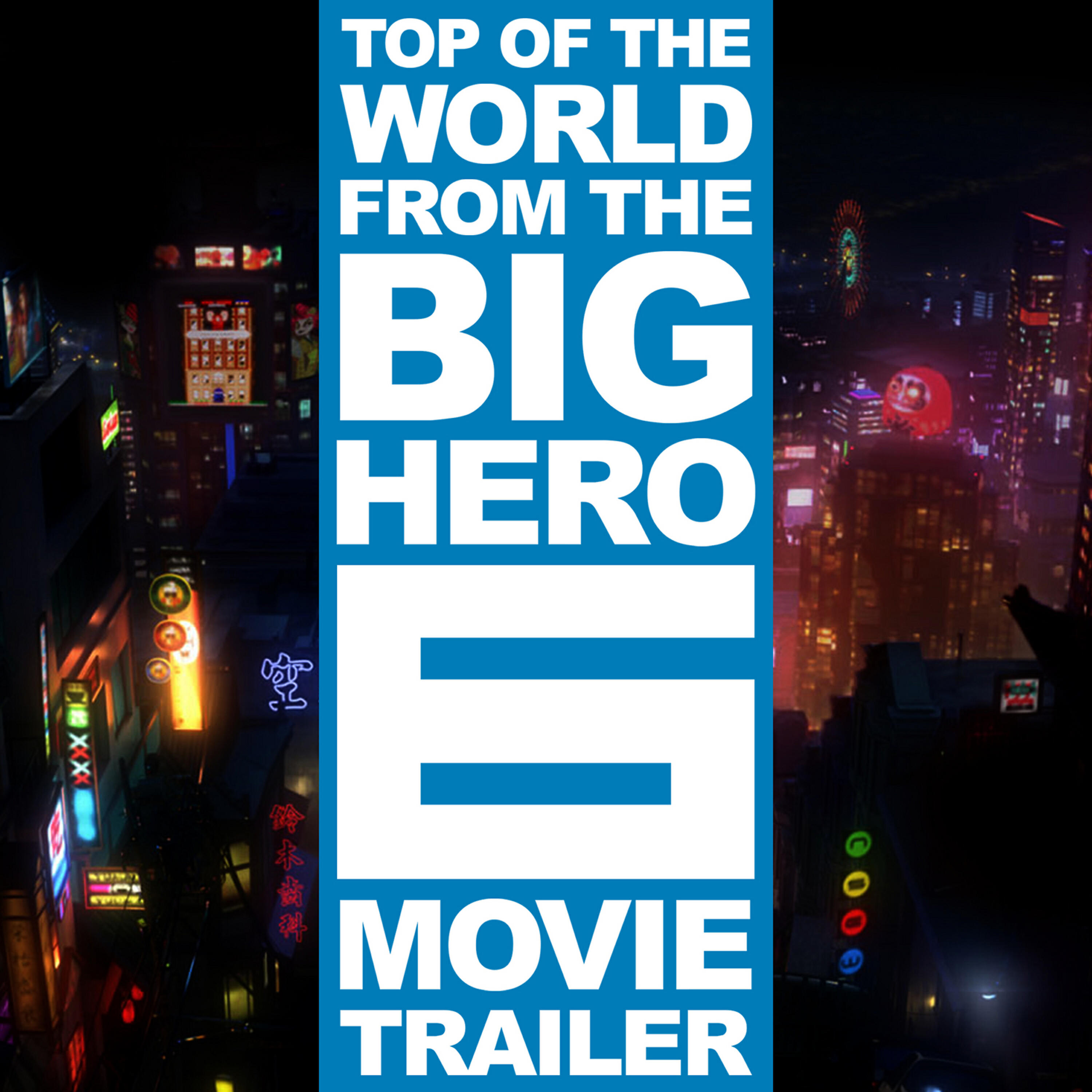 Релиз Top of the World (From the "Big Hero 6" Movie Trailer)