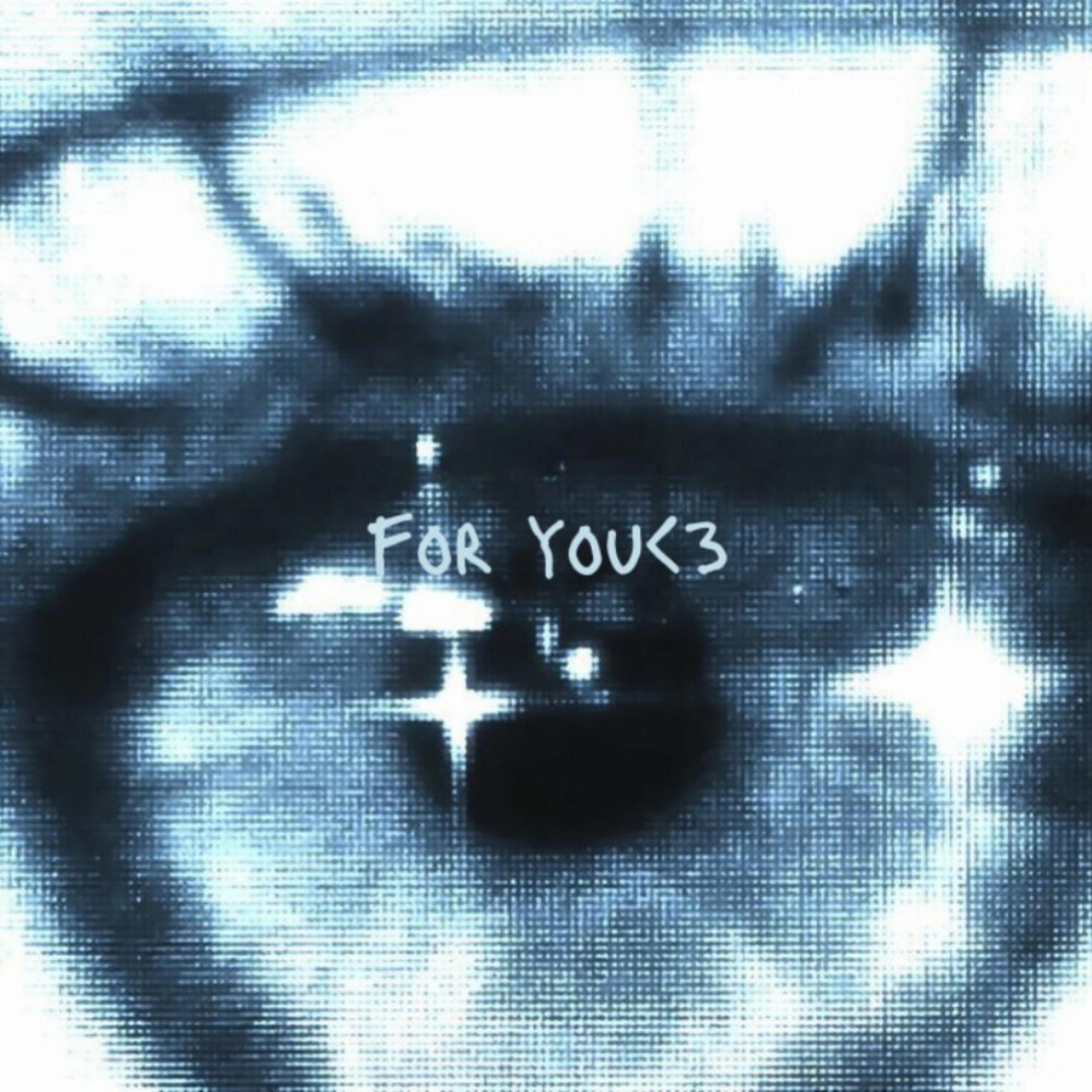 Релиз For you <3