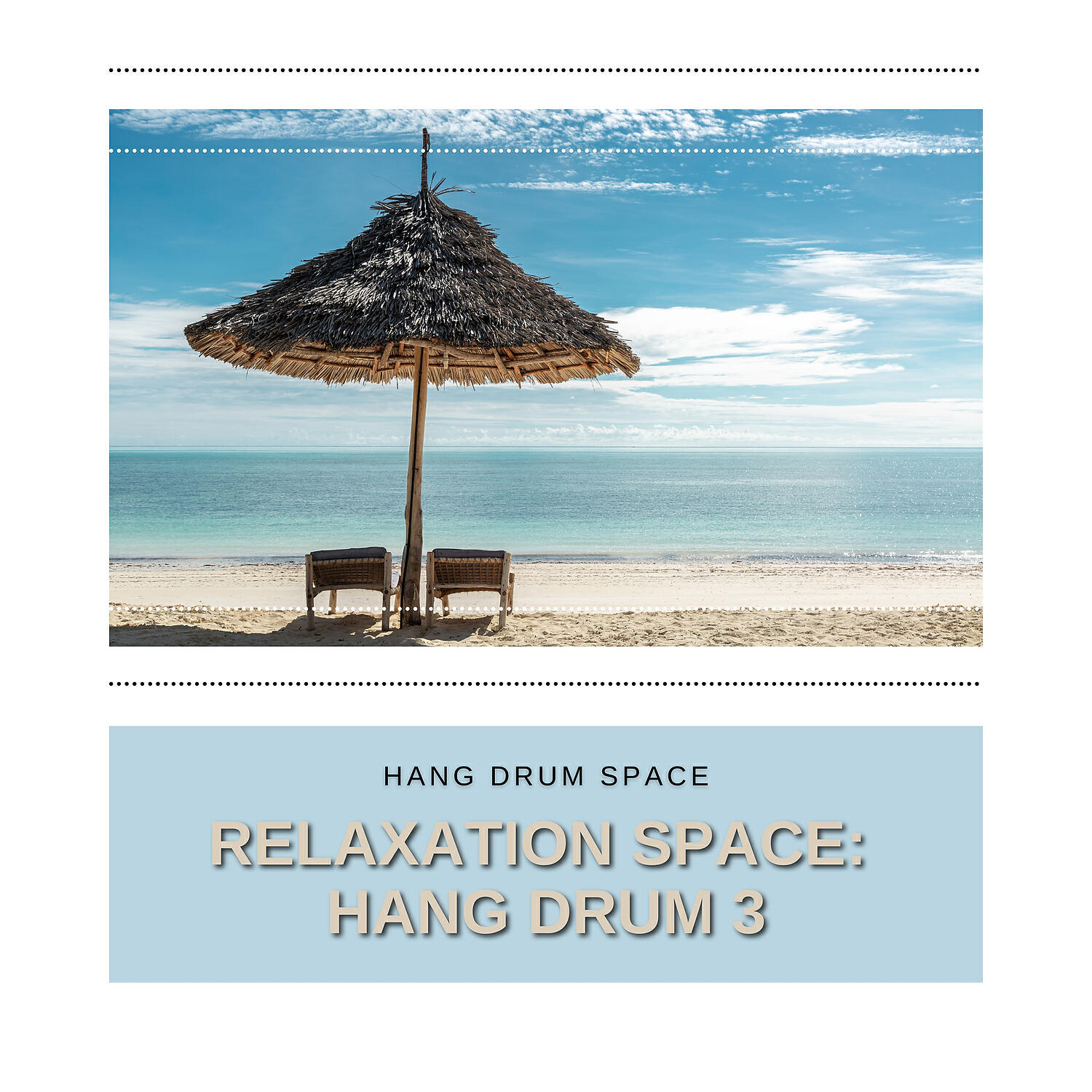 Релиз Relaxation Space: Hang Drum 3